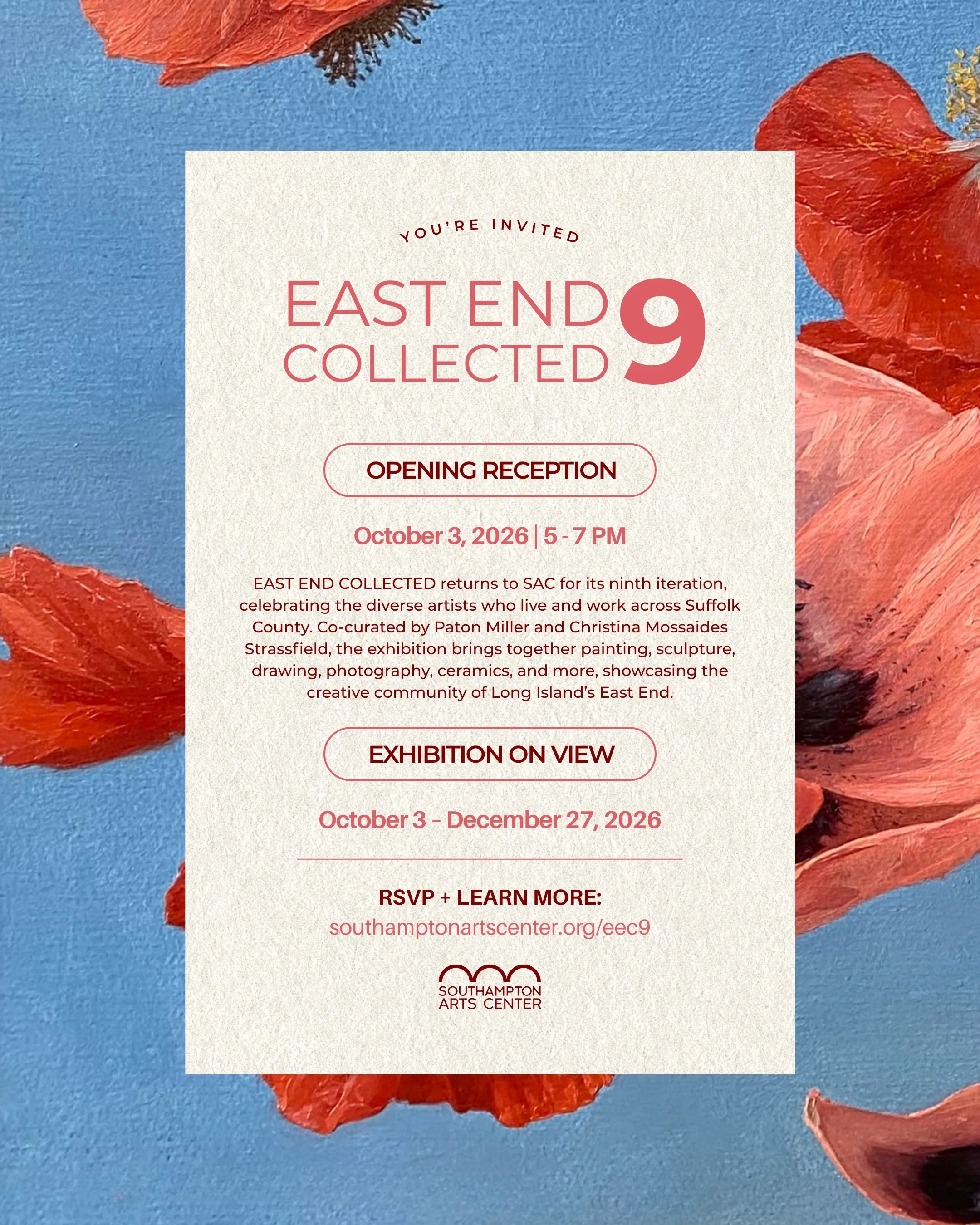 Come celebrate the artists who make the East End such a creative place to call home! 🎨

Join us October 3 for the opening reception of EAST END COLLECTED, returning to SAC for its ninth iteration.

Co-curated by Paton Miller and Christina Mossaides 