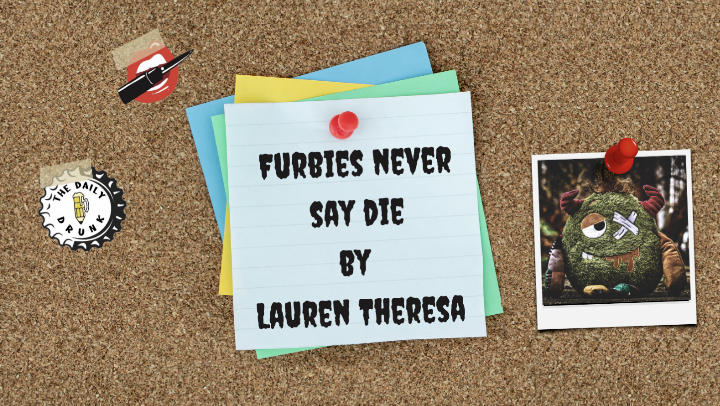 Furbies Never Say Die