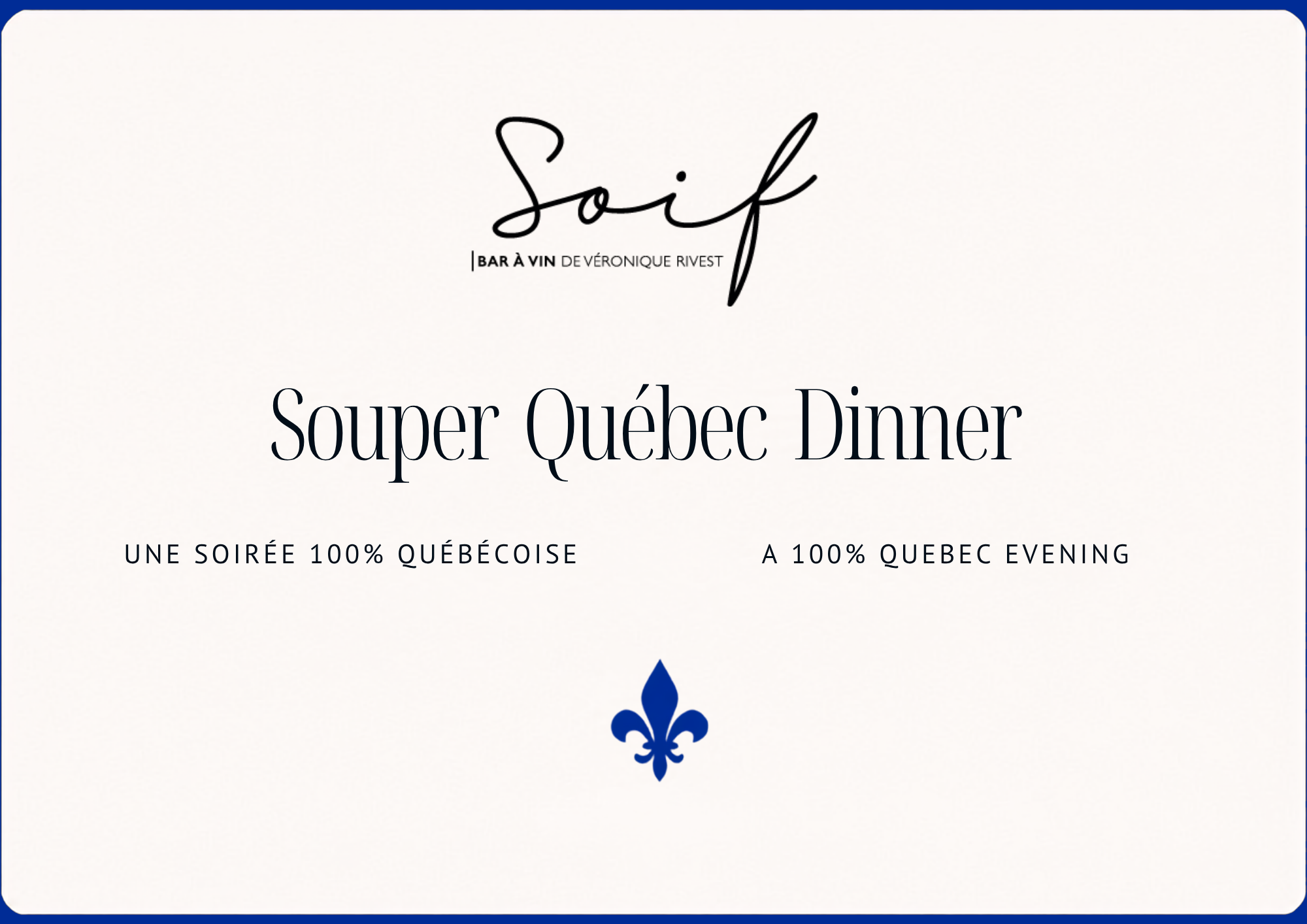Souper Québec Dinner