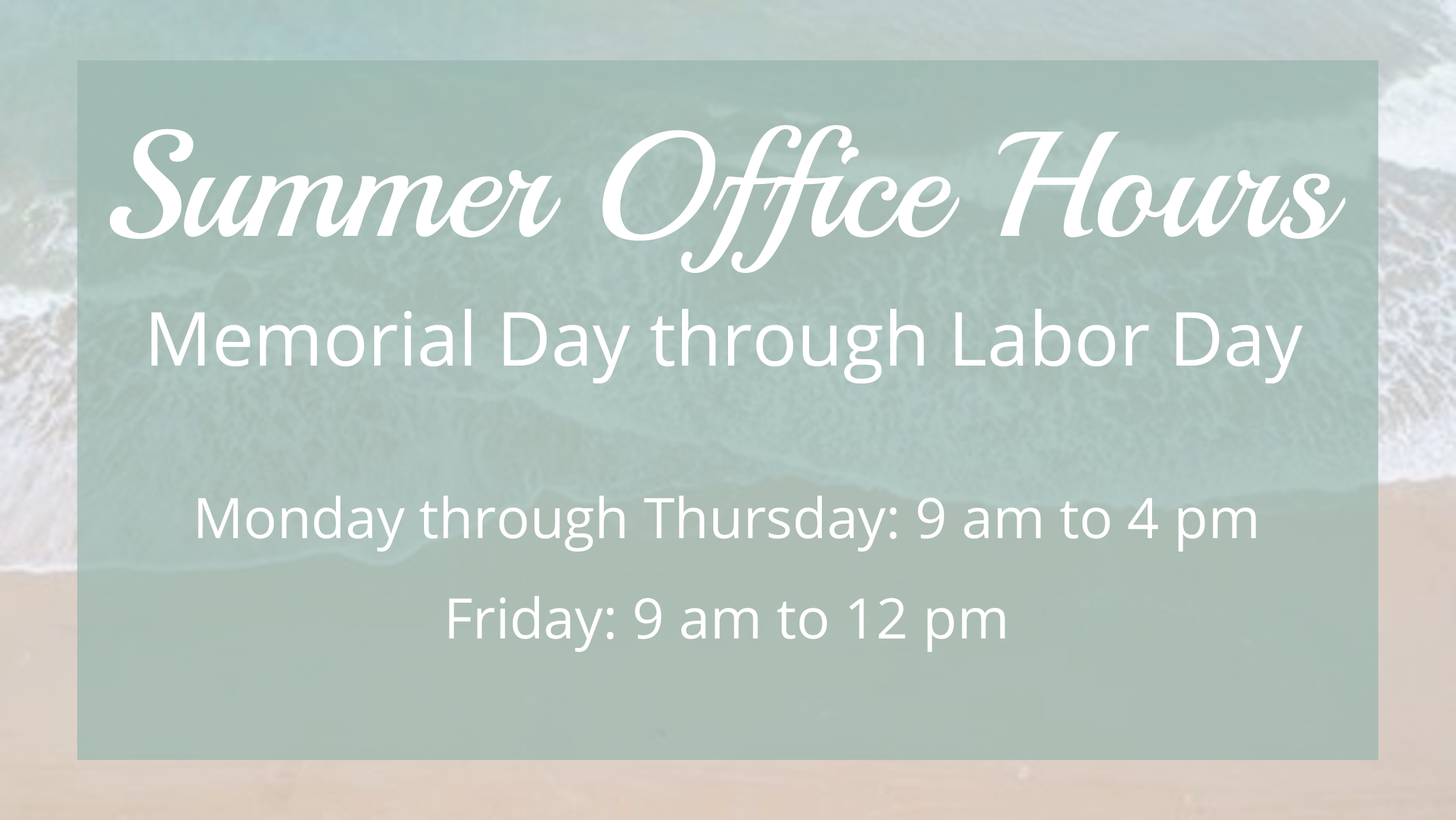 Summer Office Hours