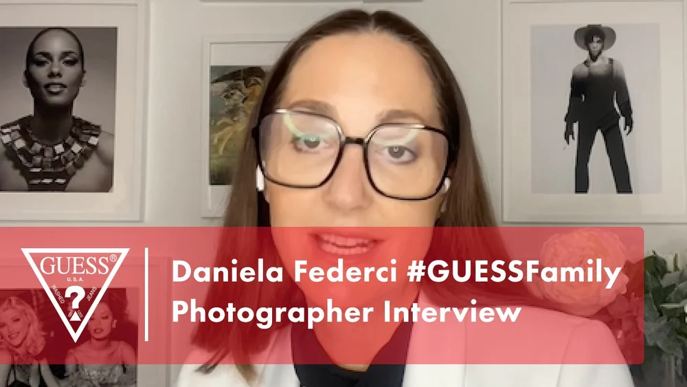 Daniela Federci #GUESSFamily Interview