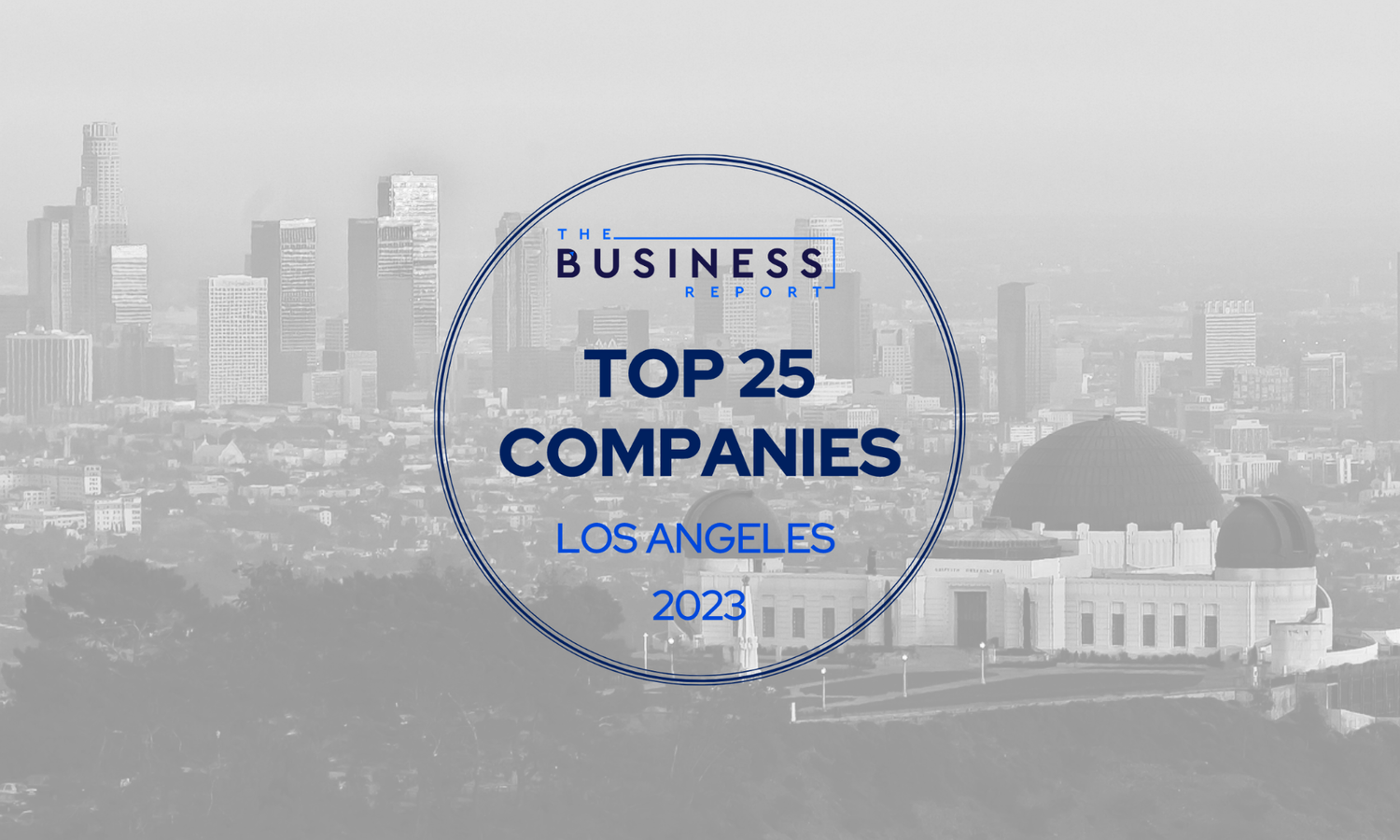 GUESS #1 On Top 25 Companies in LA 2023 by The Business Report