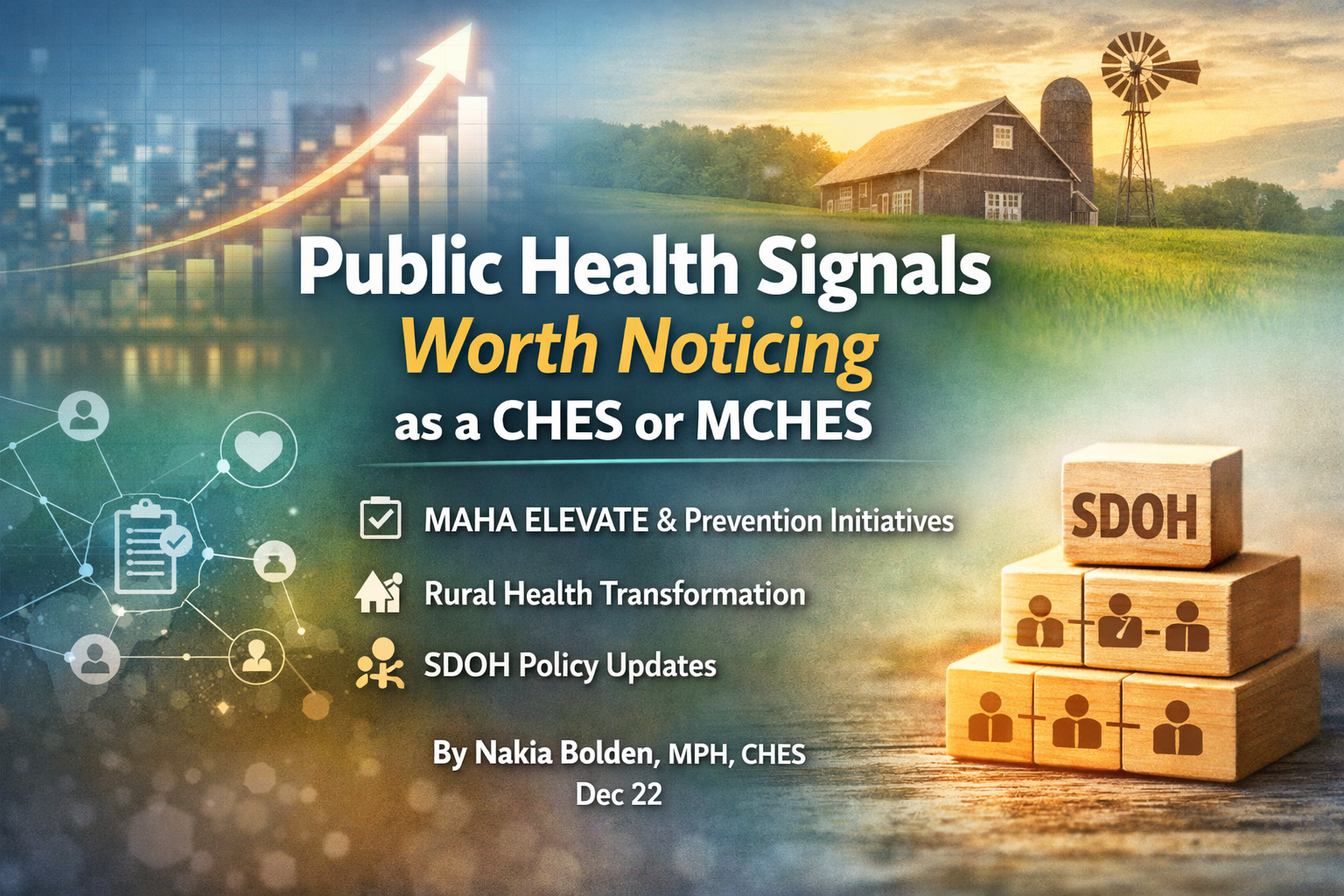 Public Health Signals Worth Noticing as a CHES or MCHES