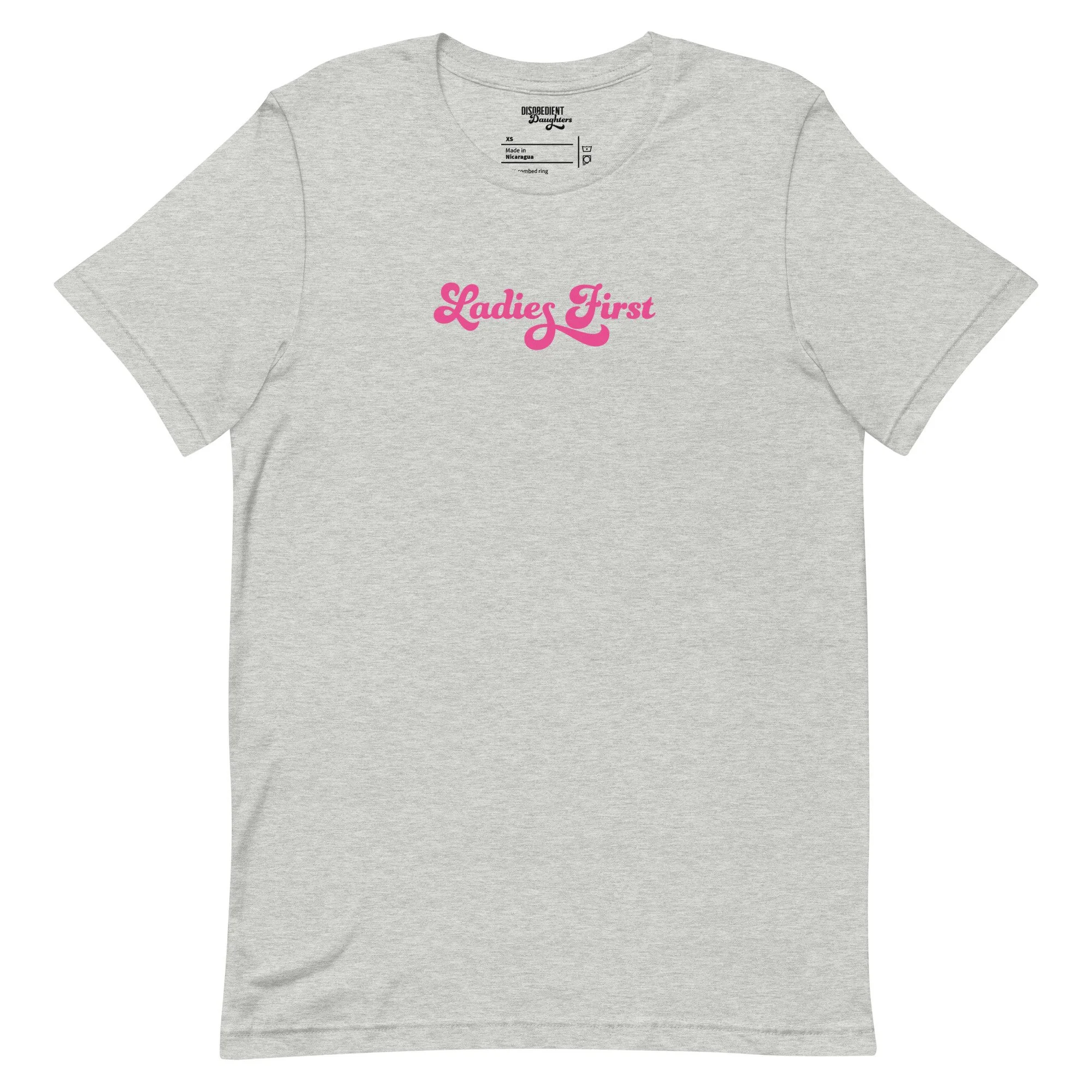 Ladies First T-shirt by Disobedient Daughters in Athletic Gray — Self-care shirts that make a statement