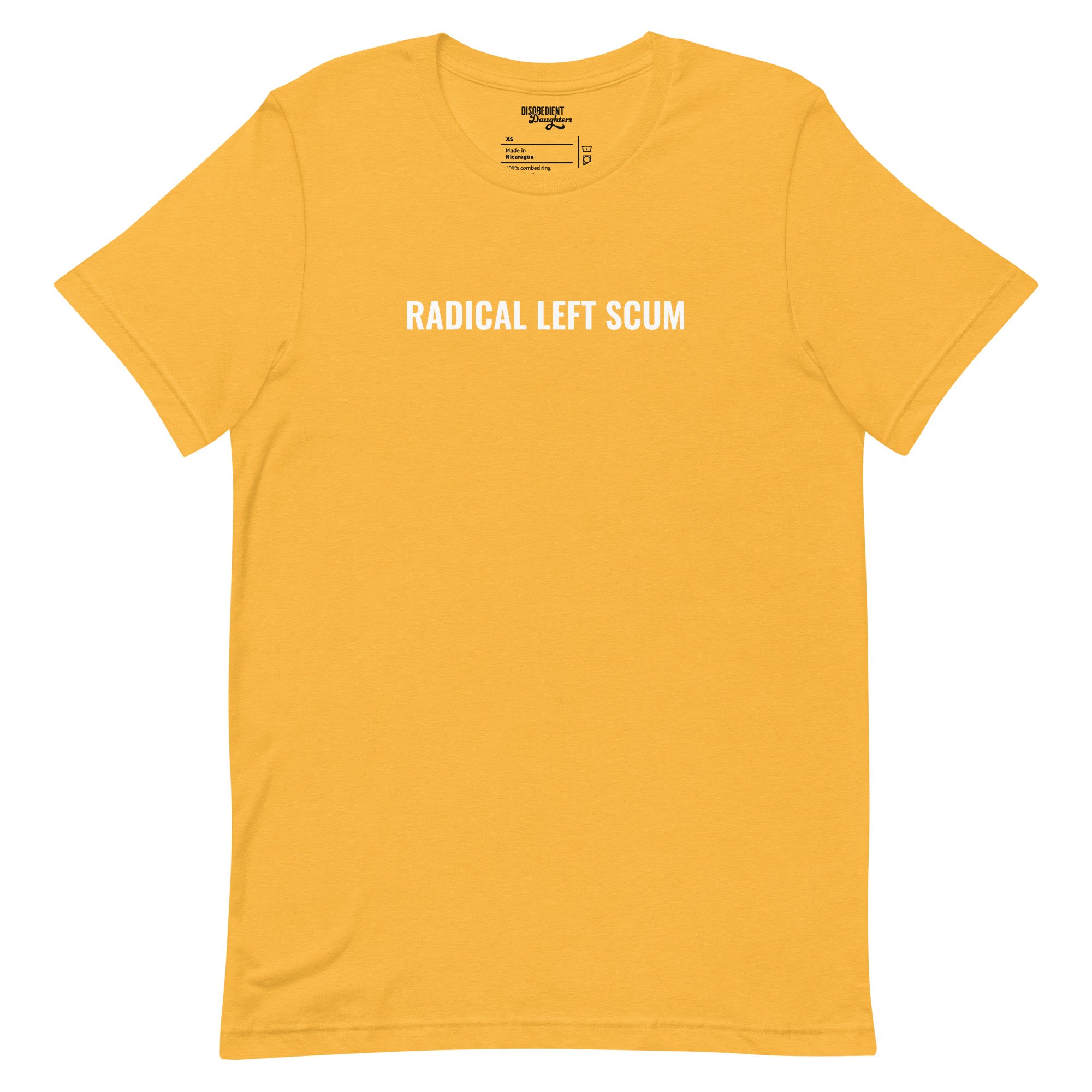 Radical Left Scum T-shirt by Disobedient Daughters in Yellow Gold — Self-care shirts that make a statement