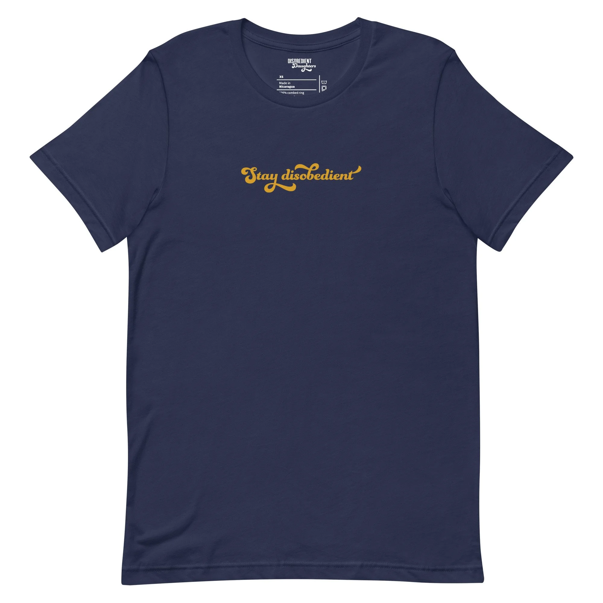 Stay Disobedient T-shirt by Disobedient Daughters in Navy — Self-care shirts that make a statement