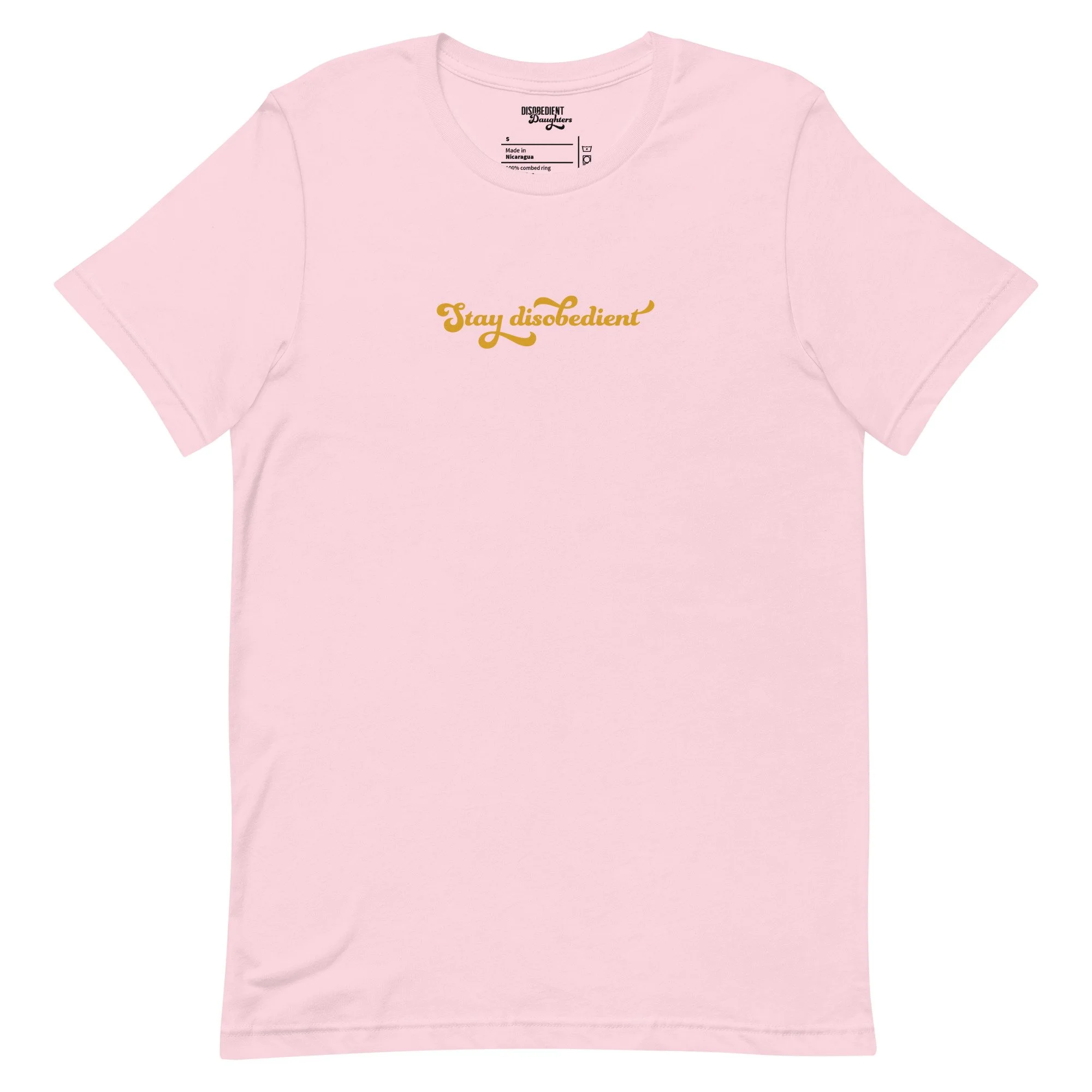 Stay Disobedient T-shirt by Disobedient Daughters in Soft Pink — Self-care shirts that make a statement