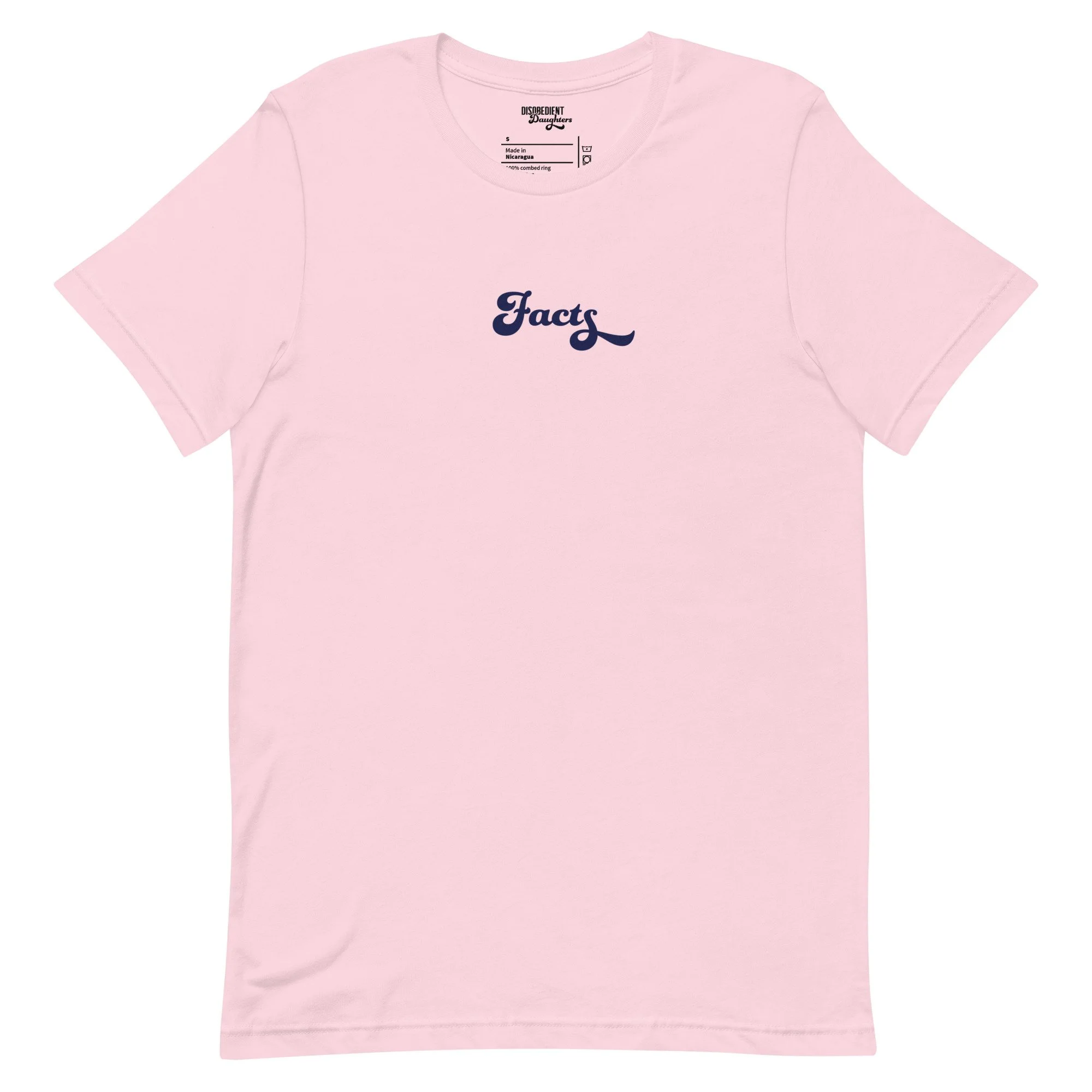 Facts Statement T-shirt in Light Pink by Disobedient Daughters – feminist statement shirt for empowered women