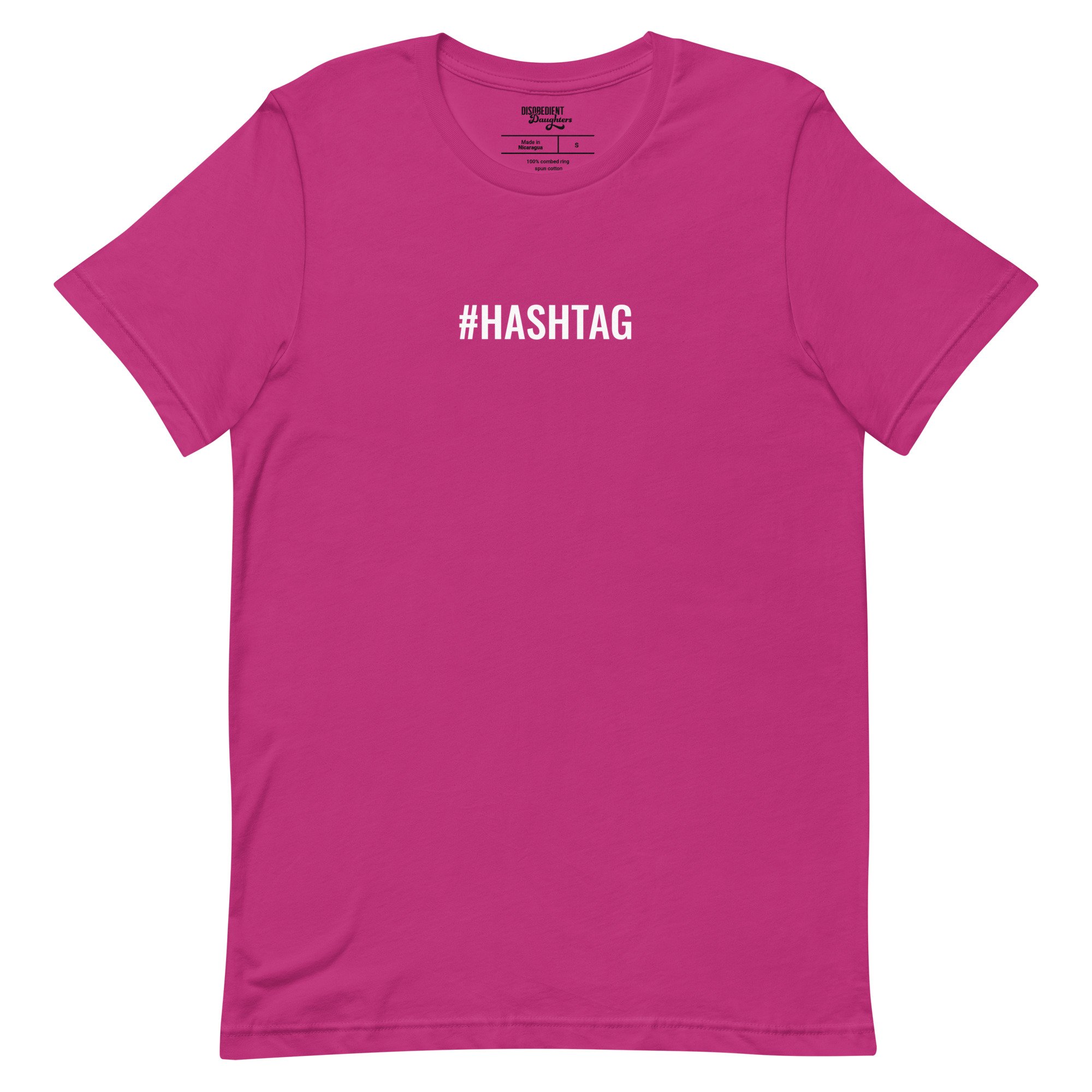 #Hashtag T-shirt by Disobedient Daughters in Berry — Feminist Statement Tees