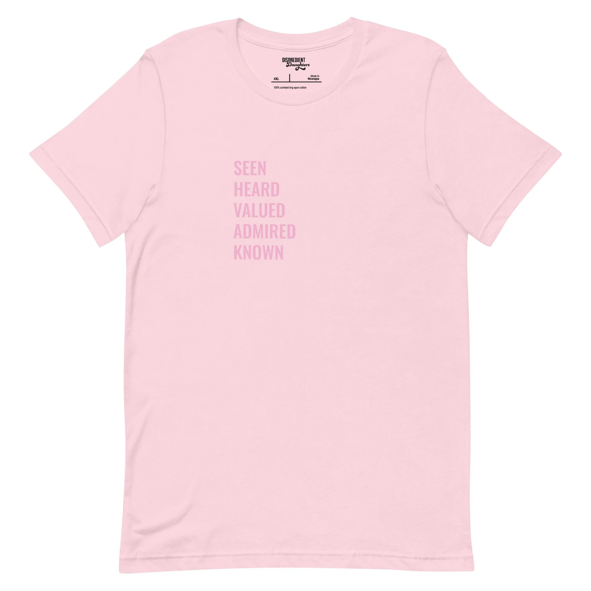 Seen and Heard T-shirt by Disobedient Daughters in Soft Pink — Self-care shirts that make a statement