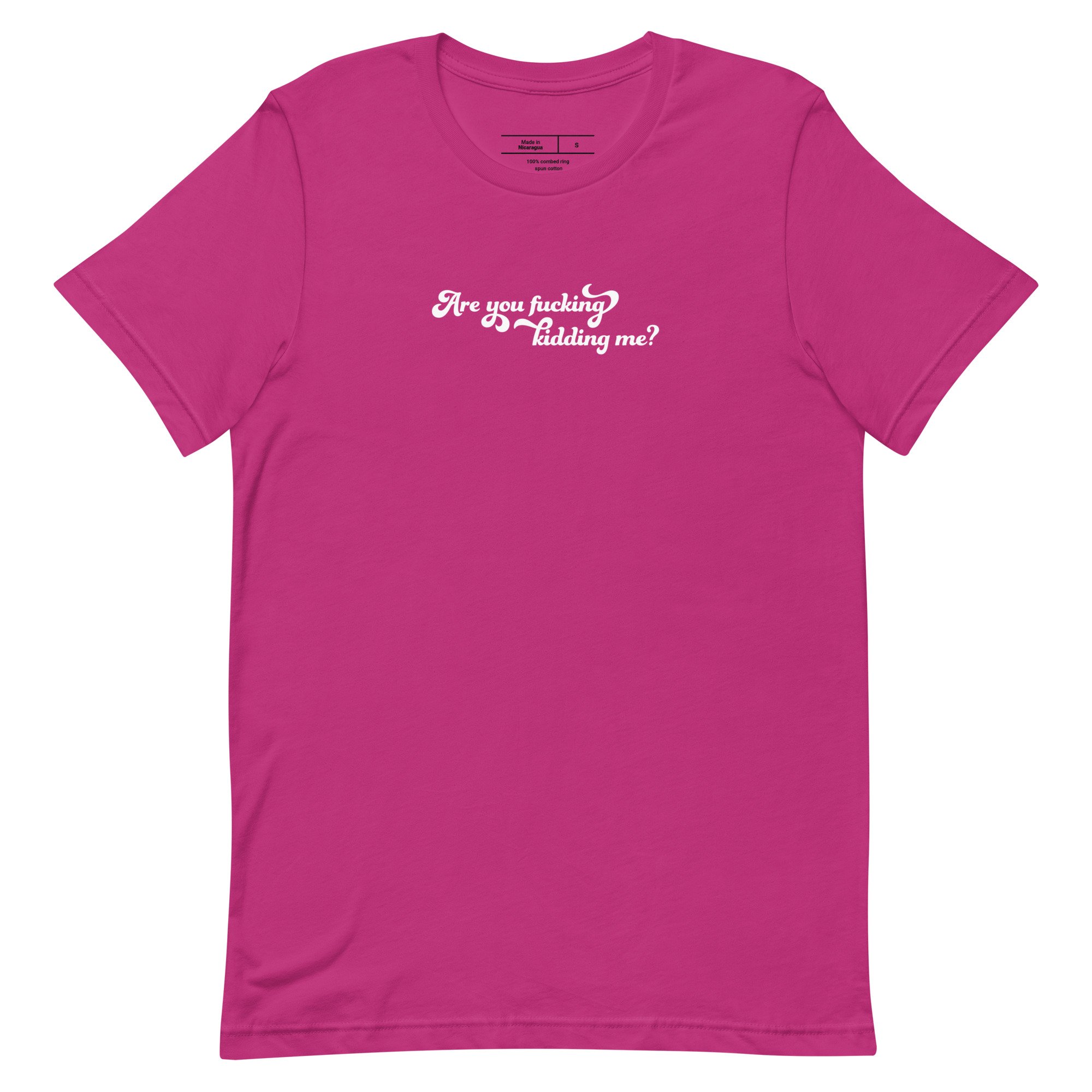 Are You Fucking Kidding Me T-shirt by Disobedient Daughters in Bright Pink — Self-care shirts that make a statement