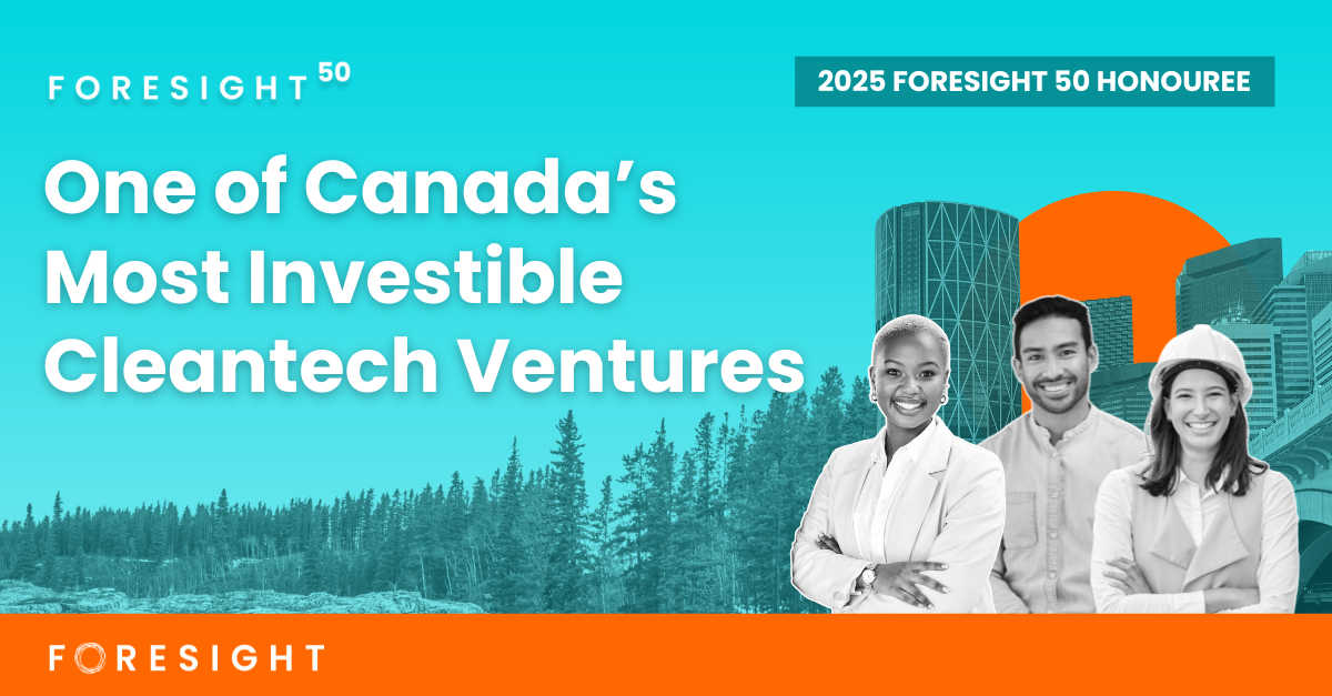 Azolla Hydrogen Named to 2025 Foresight 50 as One of Canada’s Most Investible Cleantech Ventures&nbsp;