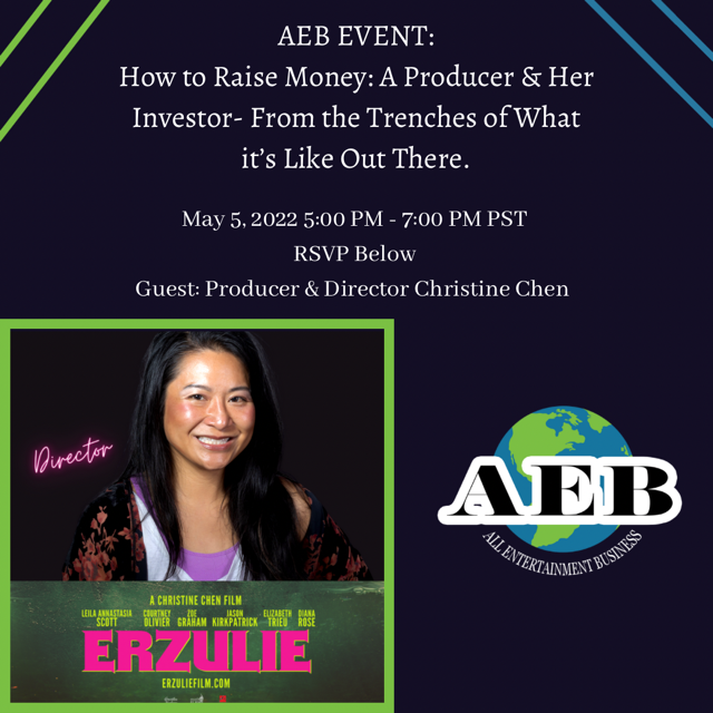 AEB presents: How to Raise Money with Christine Chen and Investor of ERZULIE