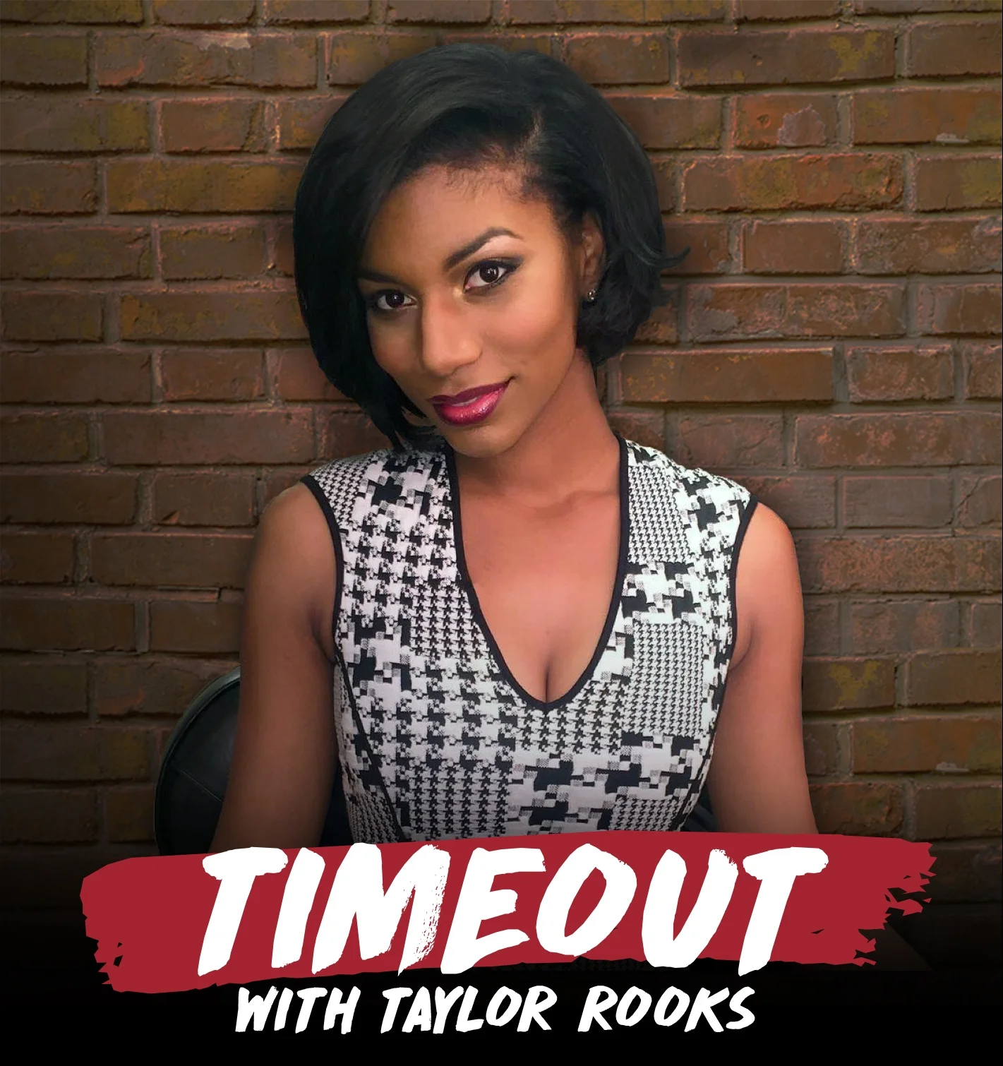 branding: timeout with taylor rooks