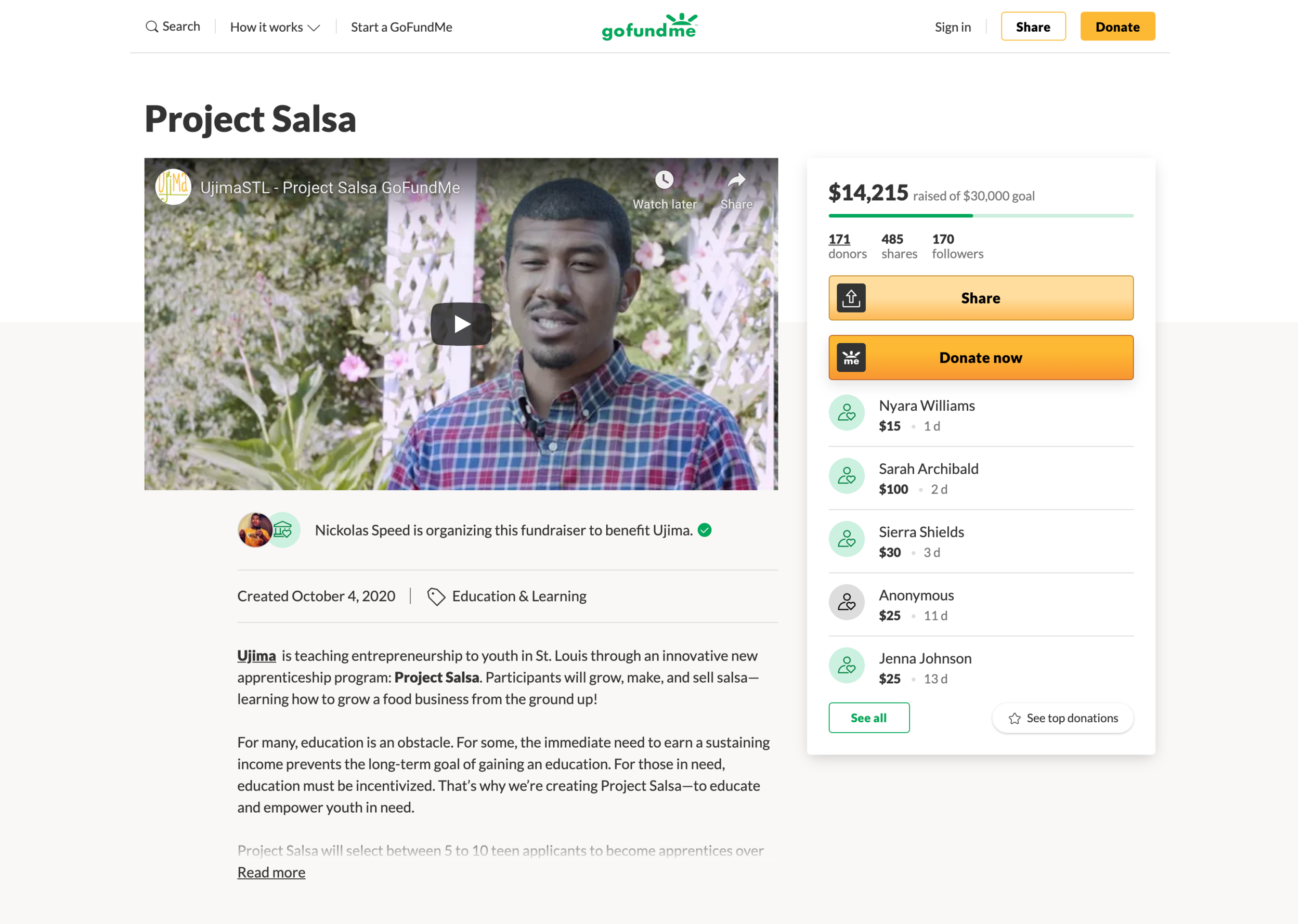 The "Project Salsa" GoFundMe campaign raised $14,802 to fund an entrepreneurial and agricultural education program for under-served youth in St. Louis. Editwright planned, developed content, project managed, wrote, copyedited, and proofread for this 