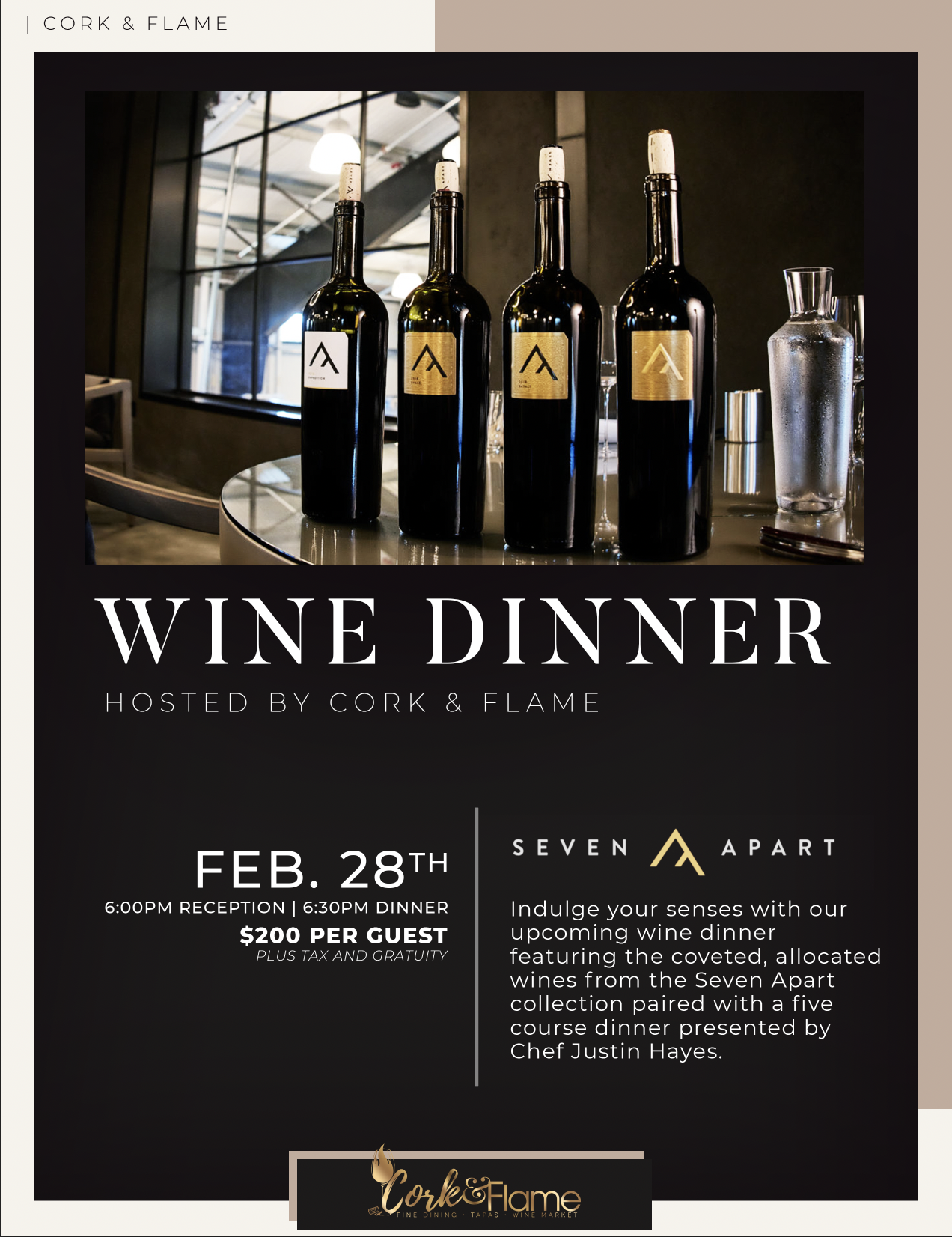 SEVEN APART WINE DINNER — Cork & Flame