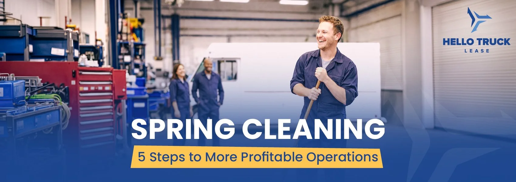 Spring Cleaning: 5 Steps to More Profitable Operations