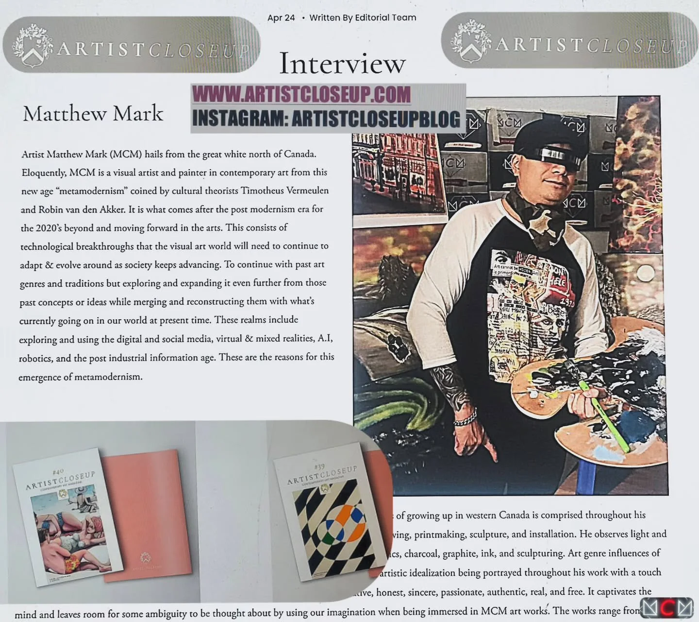 Recent interview with art organization &amp; magazine "ARTIST CLOSE UP". Good publication for emerging artists. It's very well done. Go check them out. I will have a feature for the upcoming issue #42 physical copies and digital will be ava