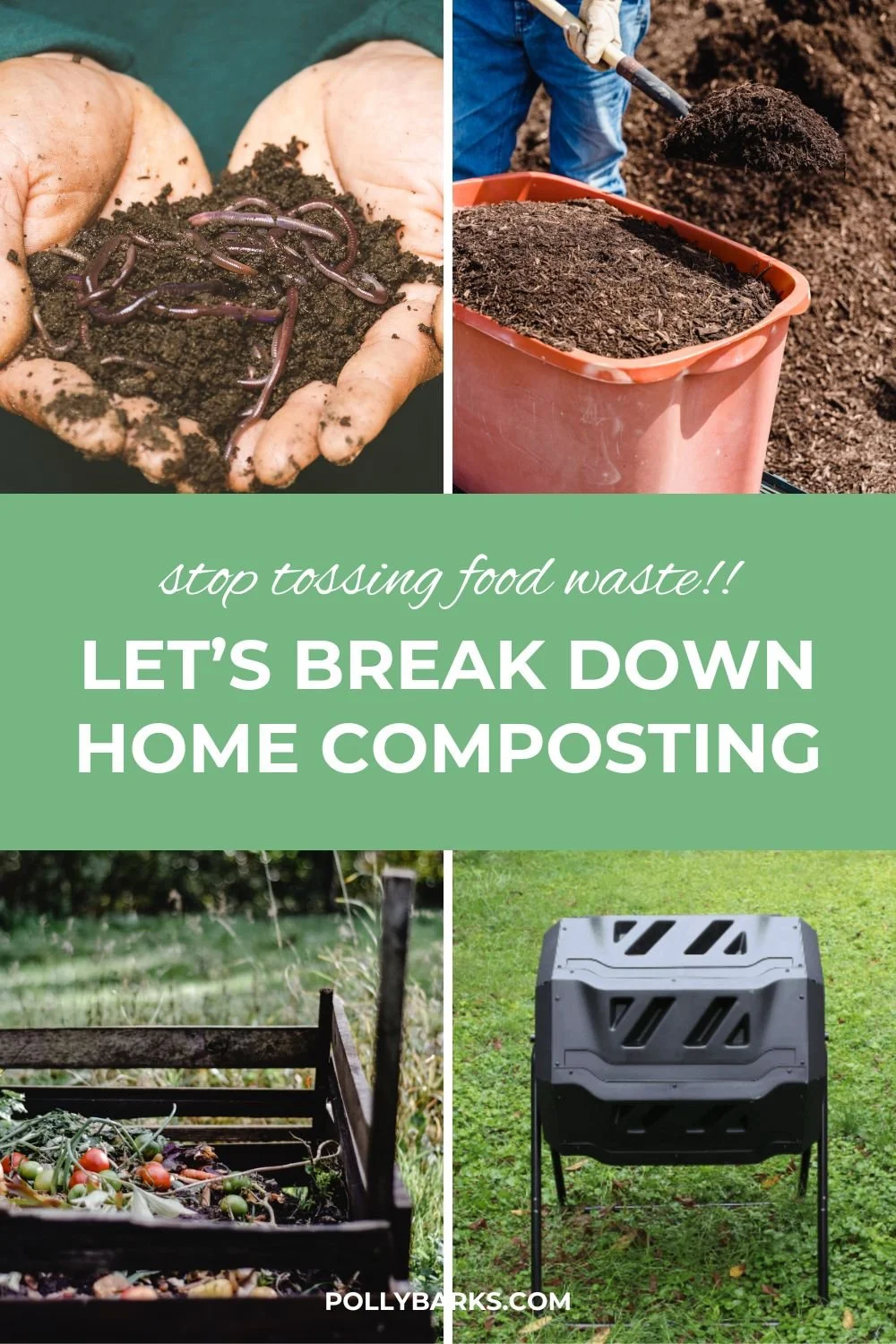 Let's break down home composting, 4 ways — Polly Barks
