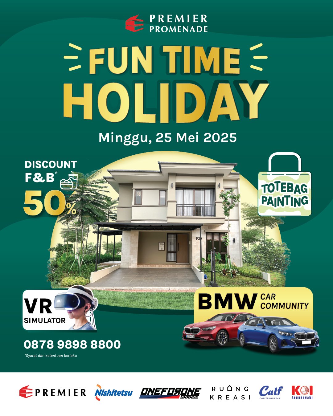🎉 FUN TIME HOLIDAY di PREMIER PROMENADE!
🏡
Nikmati akhir pekan seru bersama keluarga di acara spesial @premier.promenade :
✨ Diskon 50% F&B dari @koiteppanyaki & @kopicalf
🎮 Coba sensasi seru di VR Simulator!
🚗 Meet-up seru bareng BMW