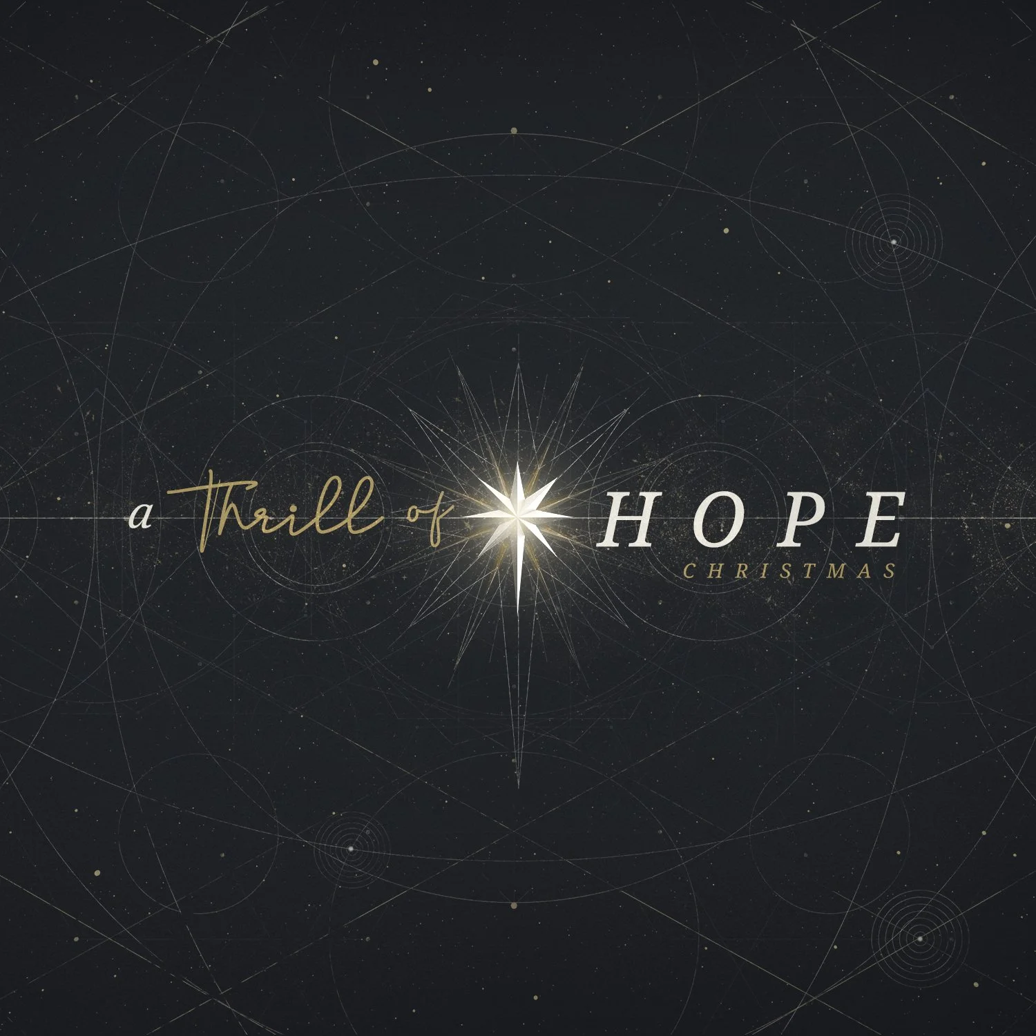 A Thrill Of Hope - The Hope Of Eternity
