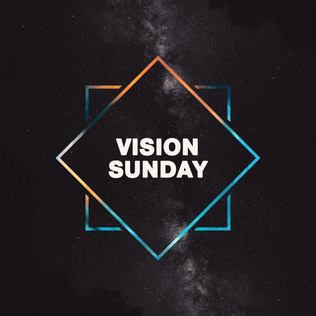 Vision Sunday 2023 - What Will We Be Doing?