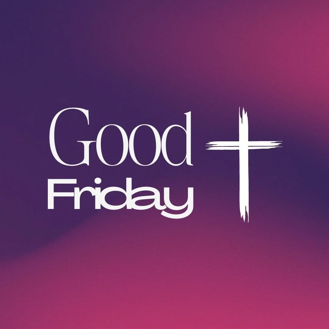 Good Friday 2023 - Easter Perspectives