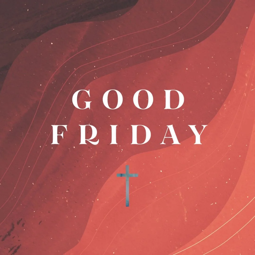 Good Friday 2024 - Were You There?
