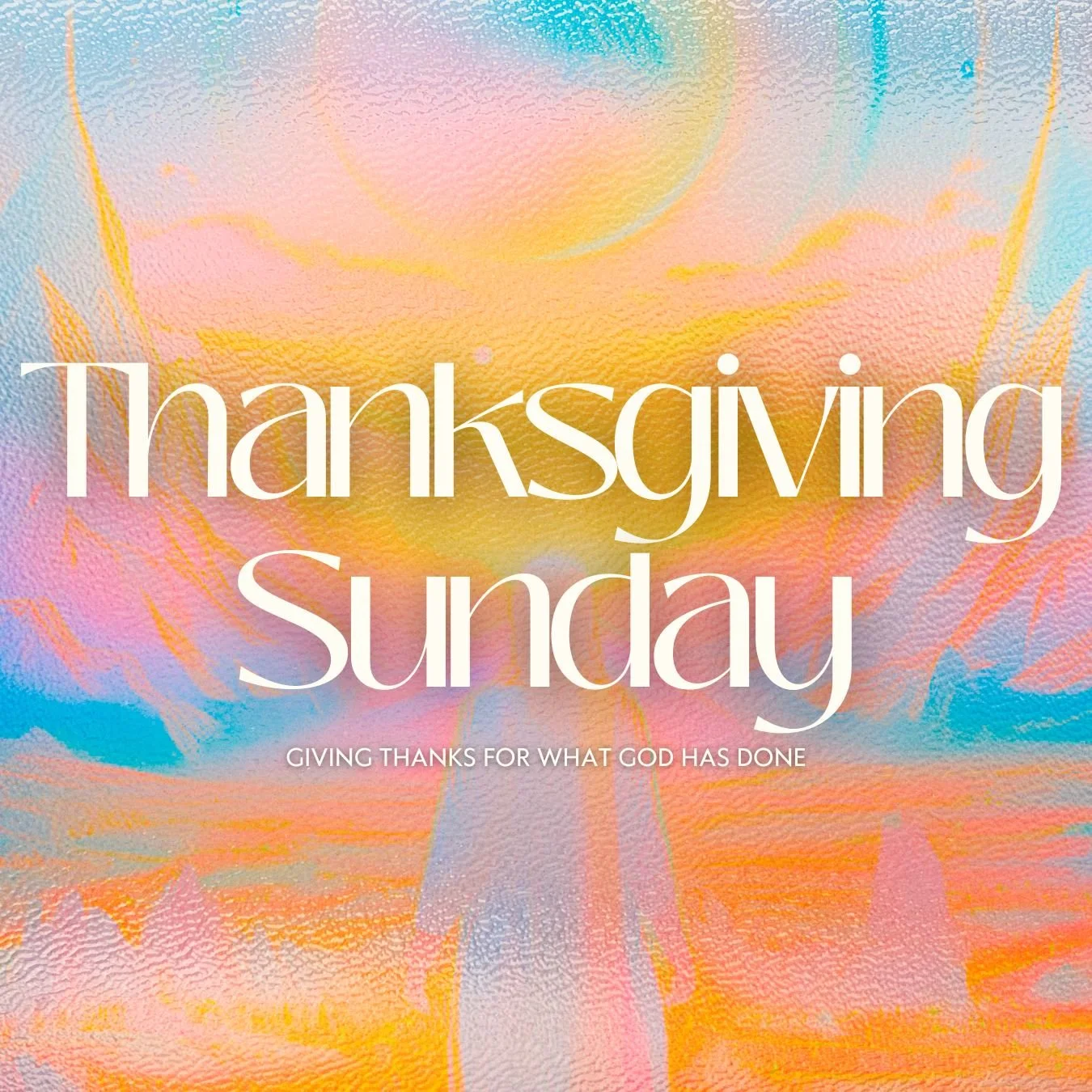 Thanksgiving Sunday 2024 - Change & Our Response To It episode artwork