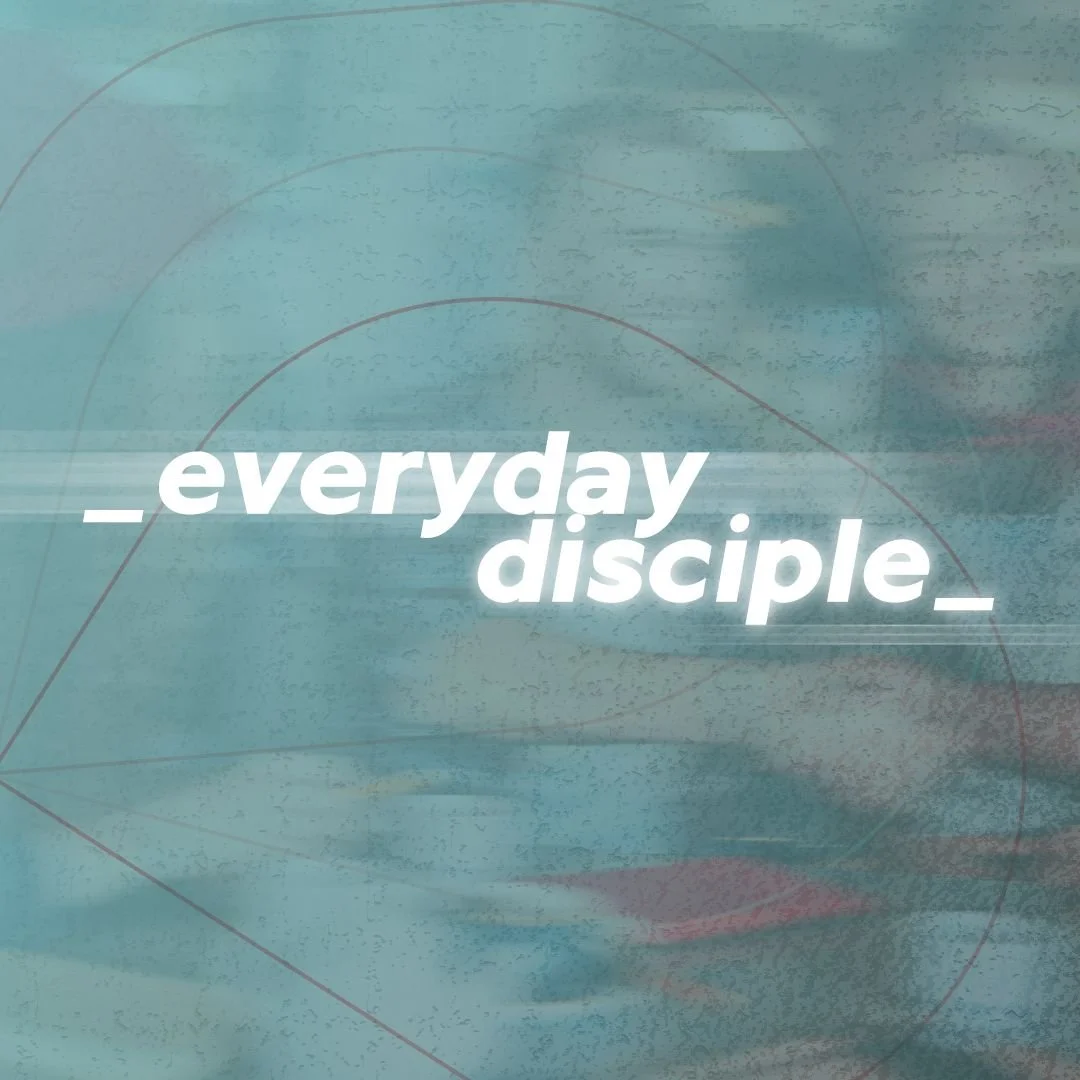 Everyday Disciple - Serving In Community episode artwork