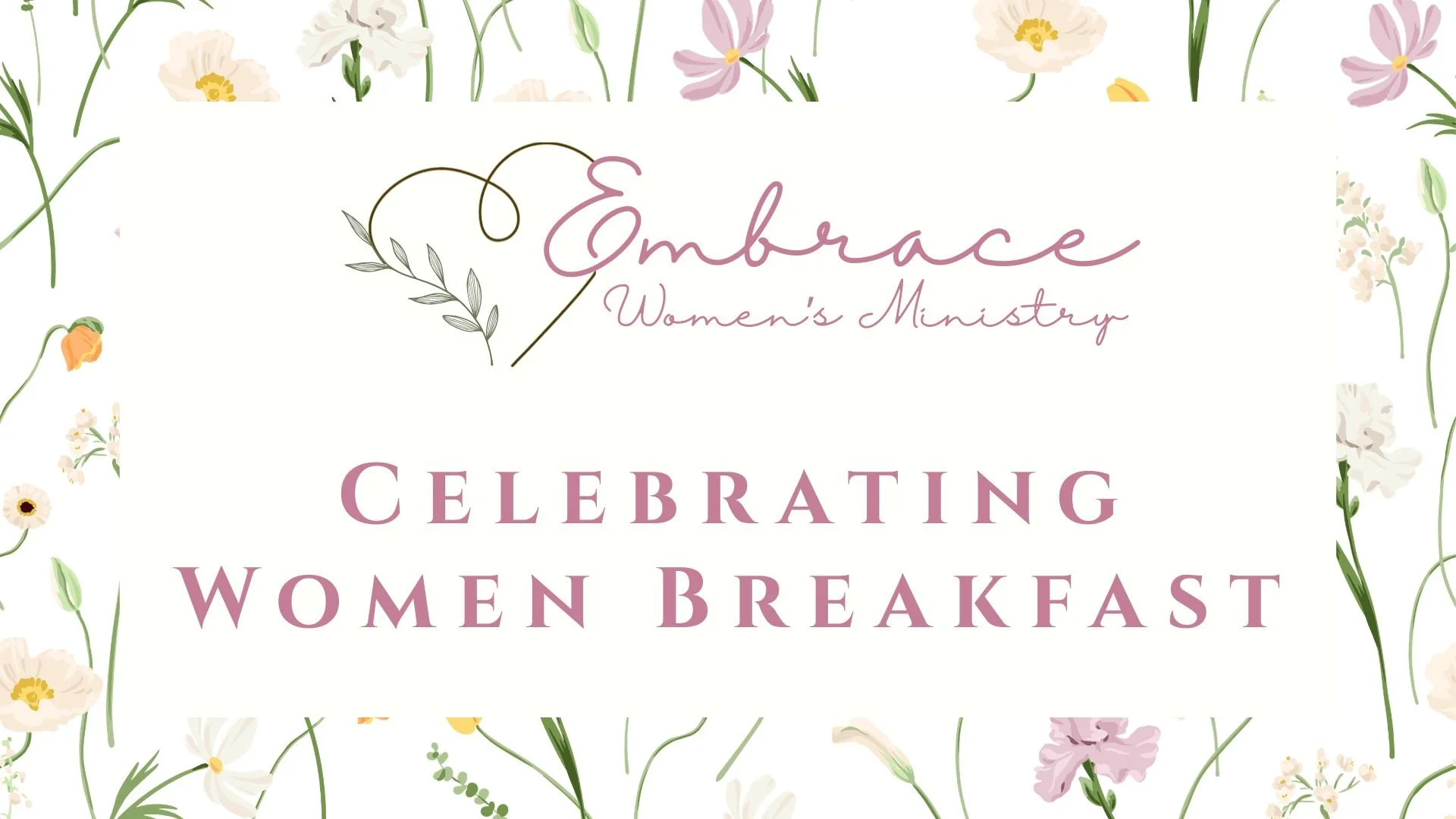 Embrace Celebrating Women Breakfast