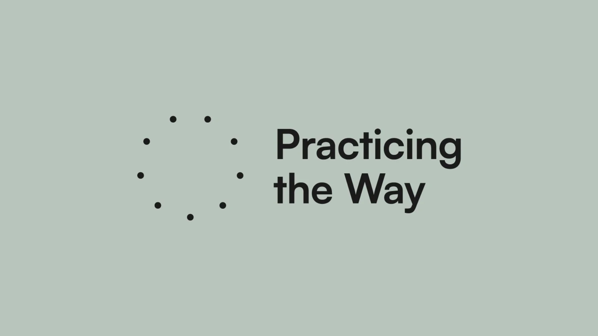 Practicing The Way — Bracken Ridge Baptist Church