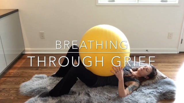 Breathing through Grief, full version