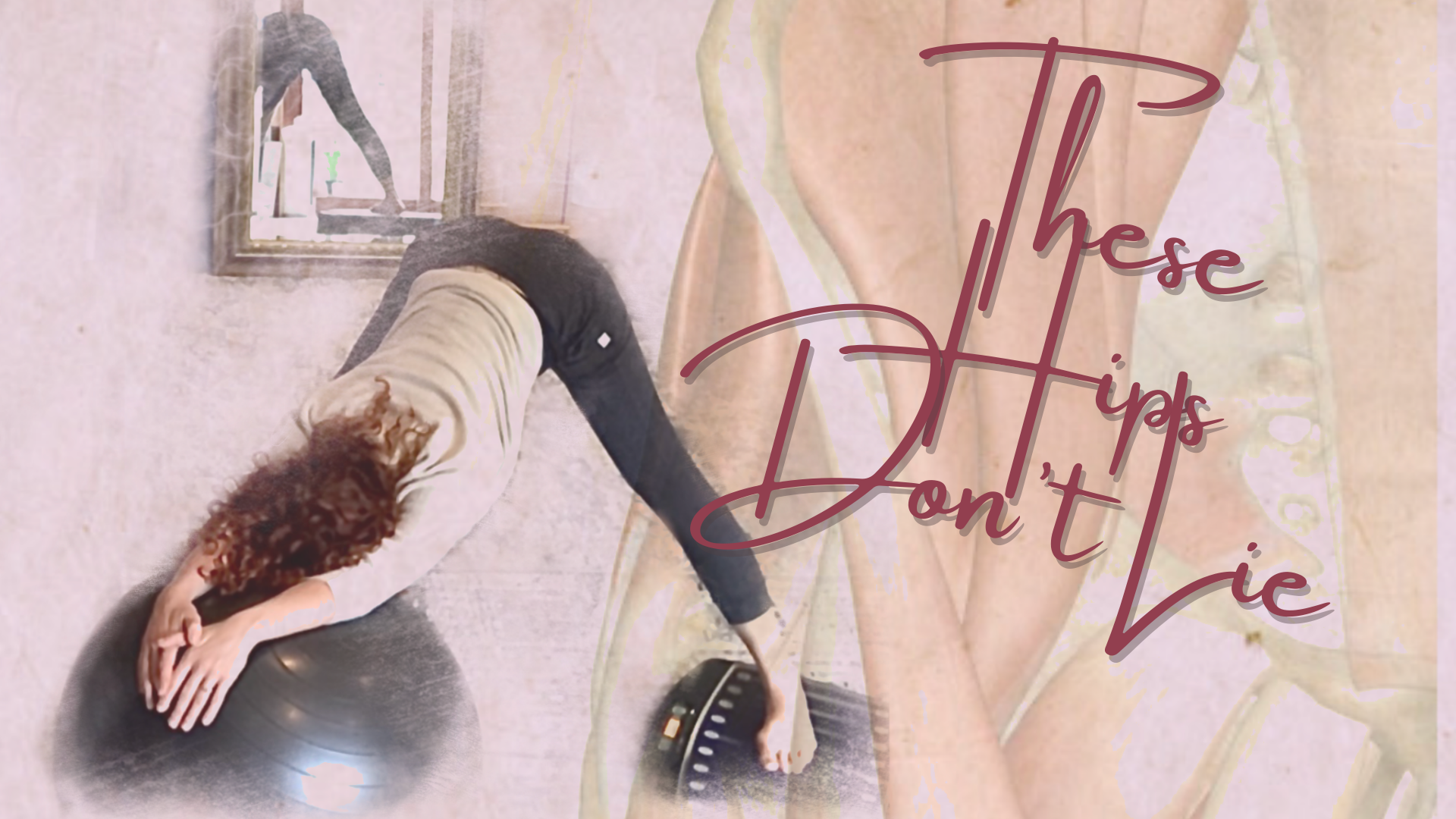 These Hips Don't Lie