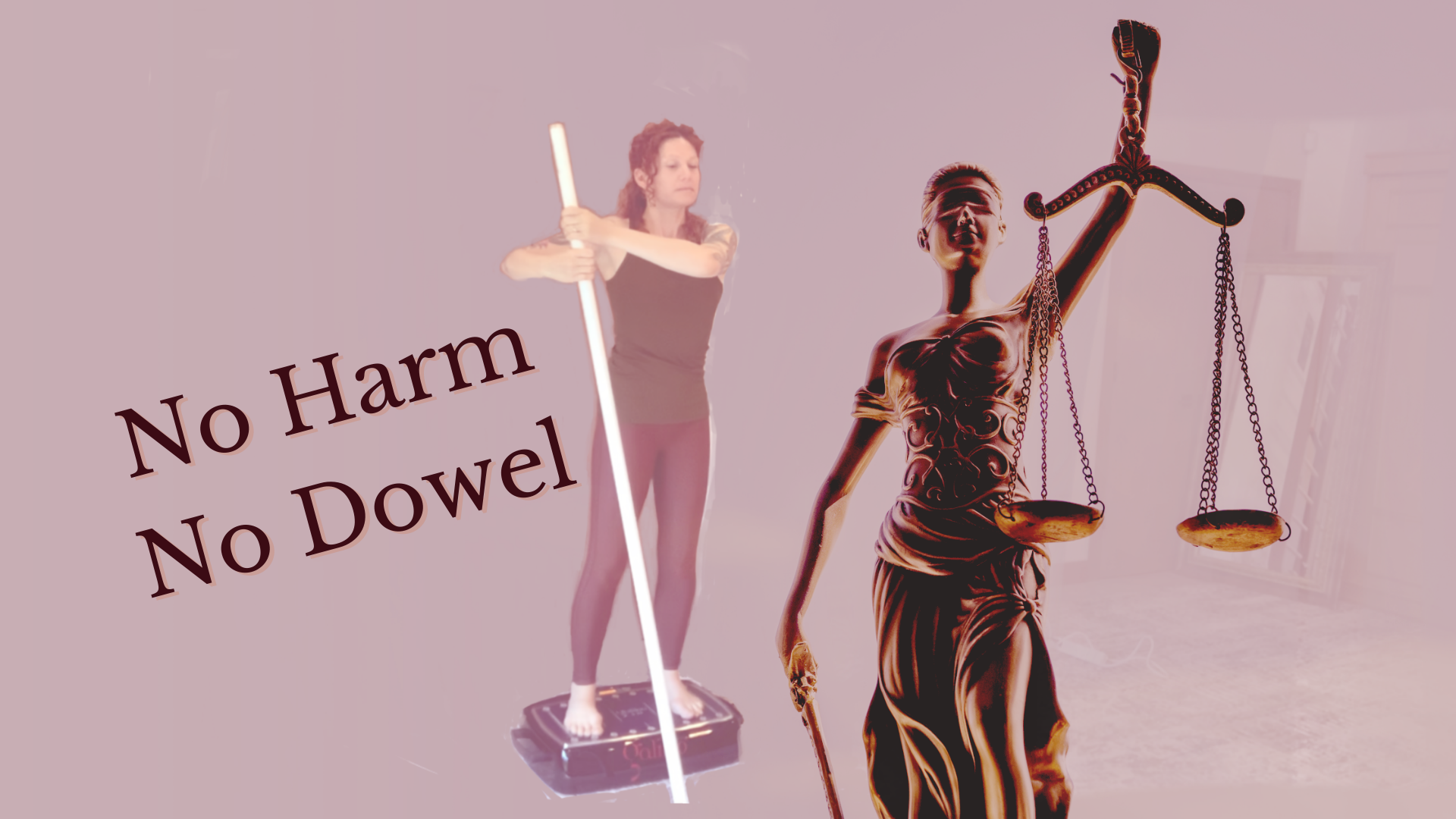 No Harm, No Dowel
