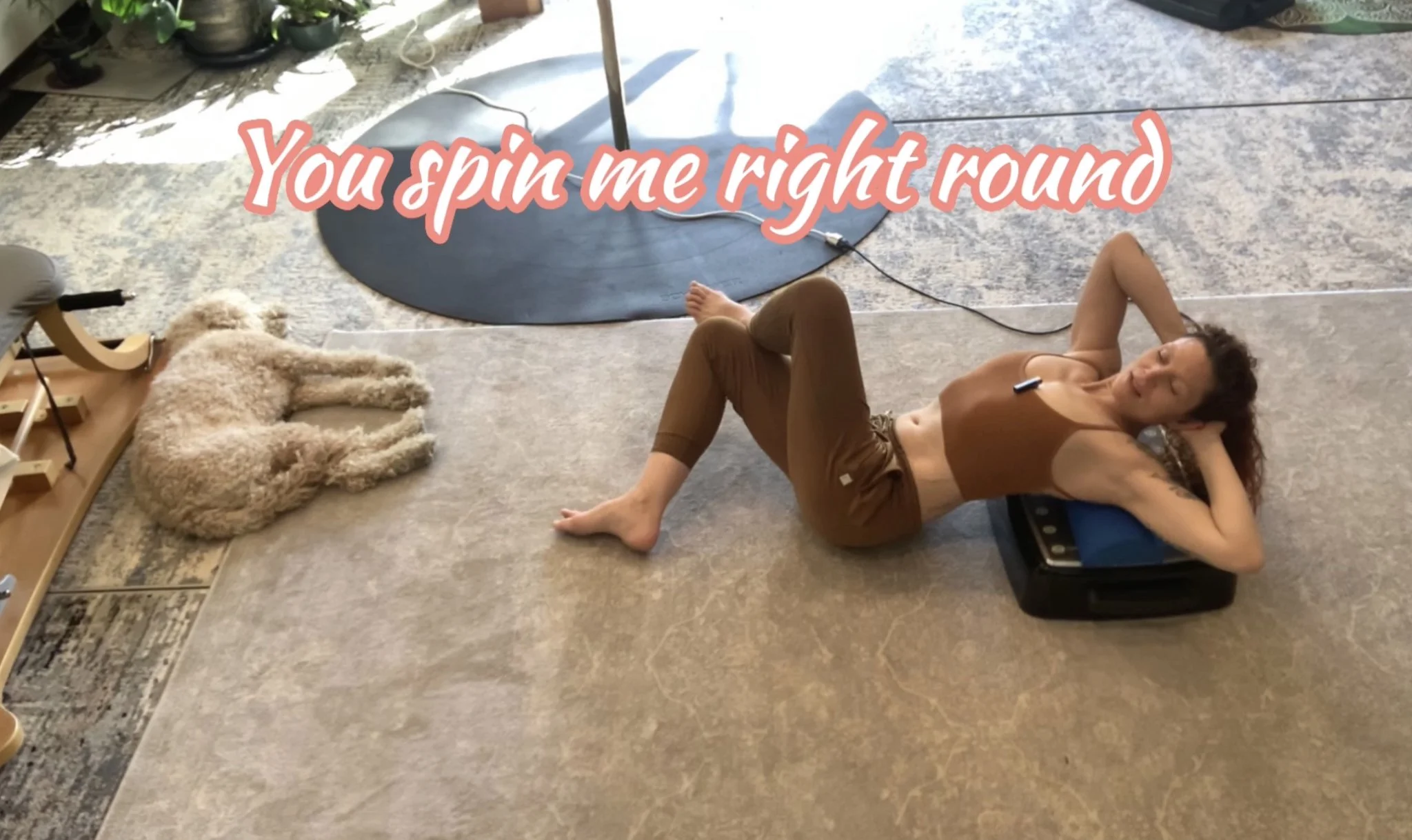 You Spin Me Right Round