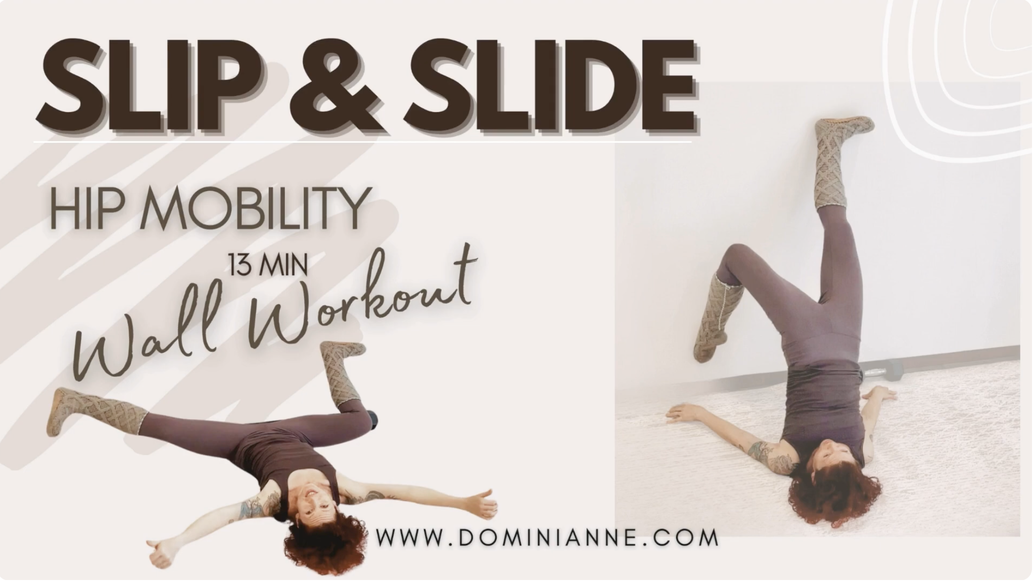 Slip &amp; Slide - 12 min wall mobility workout