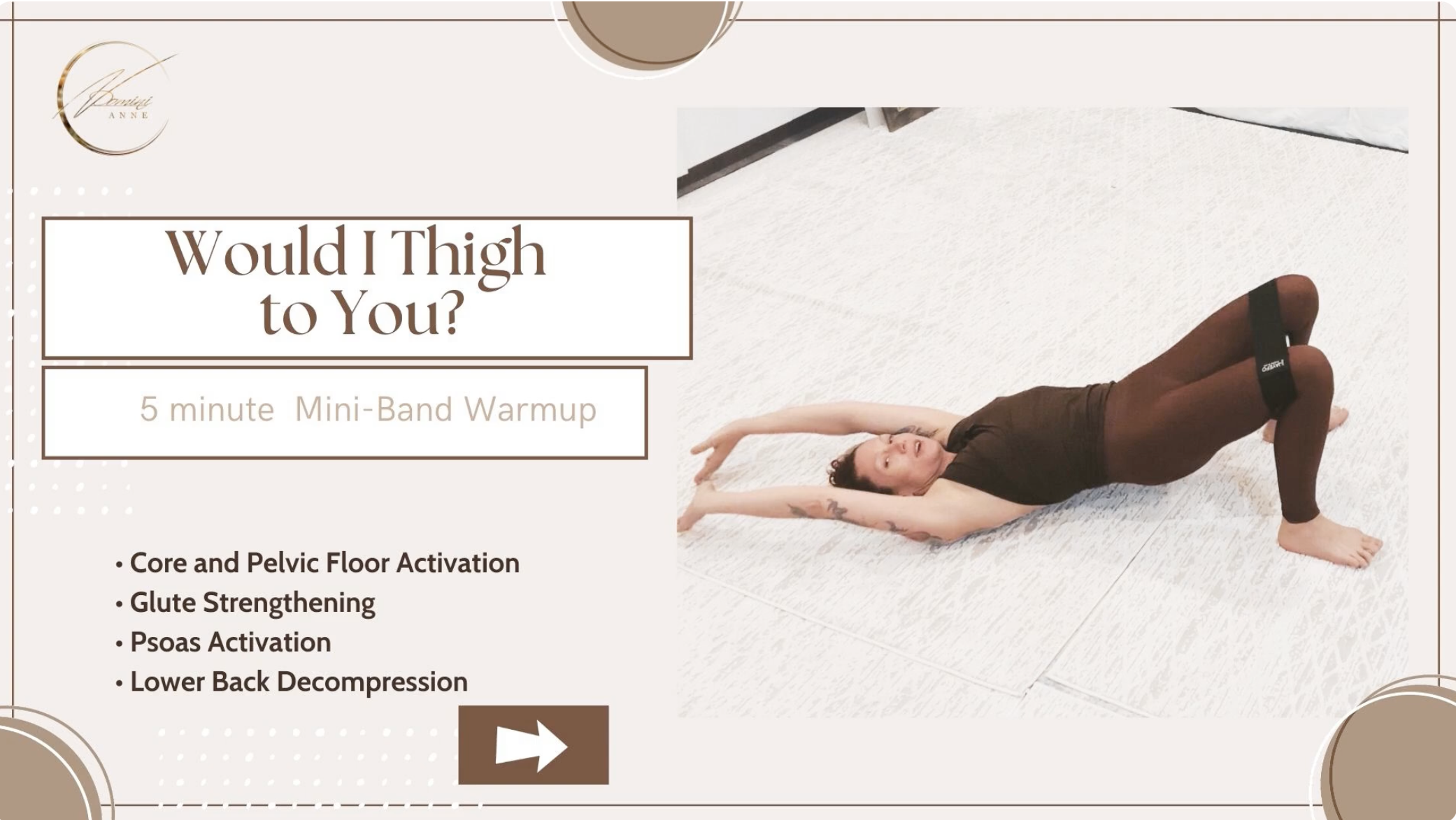 Would I Thigh to You - 5 min mini-band routine