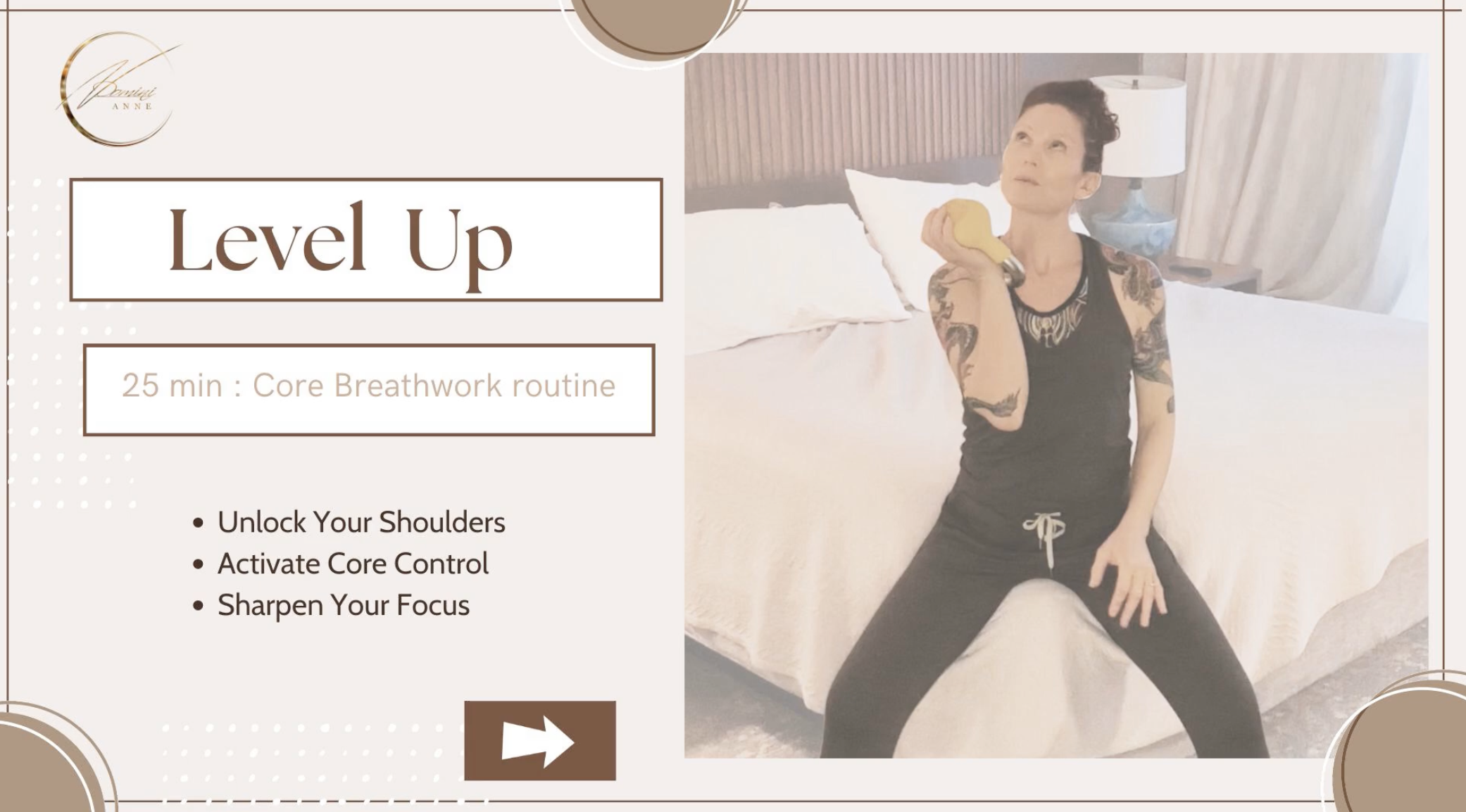 Level Up - 25 min Core Breathwork Class