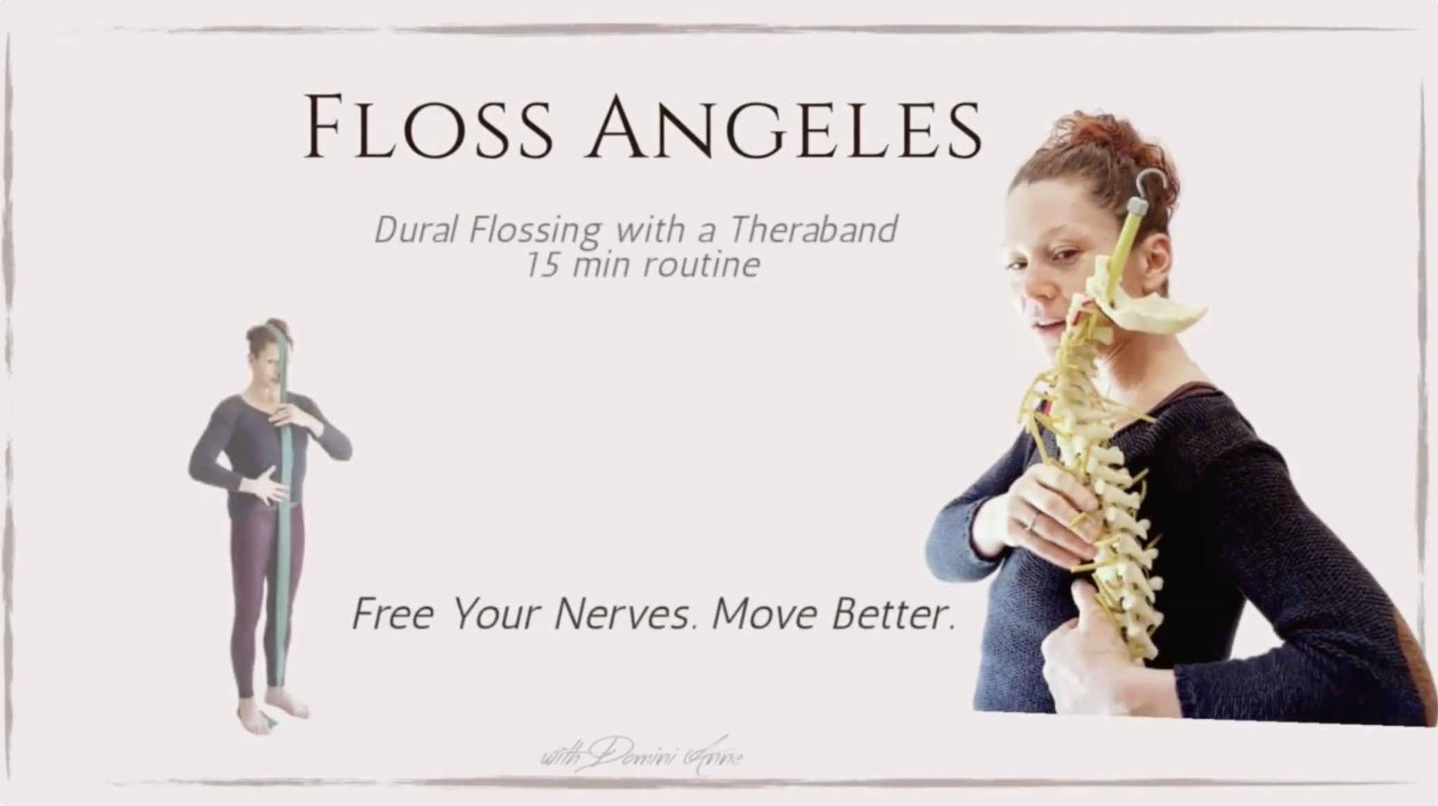 Floss Angeles - 15 min nerve flossing routine