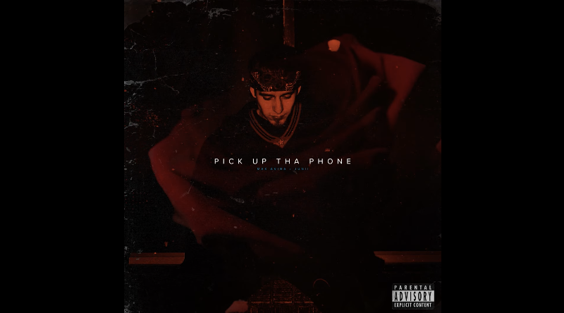 Mak Avina - Pick Up Tha Phone Featuring Junii (Official Audio)