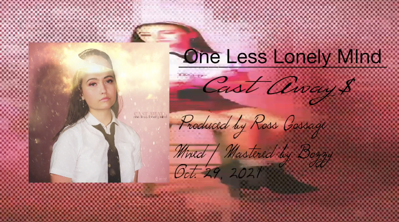 Cast Away$ - One Less Lonely Mind (Official Audio)