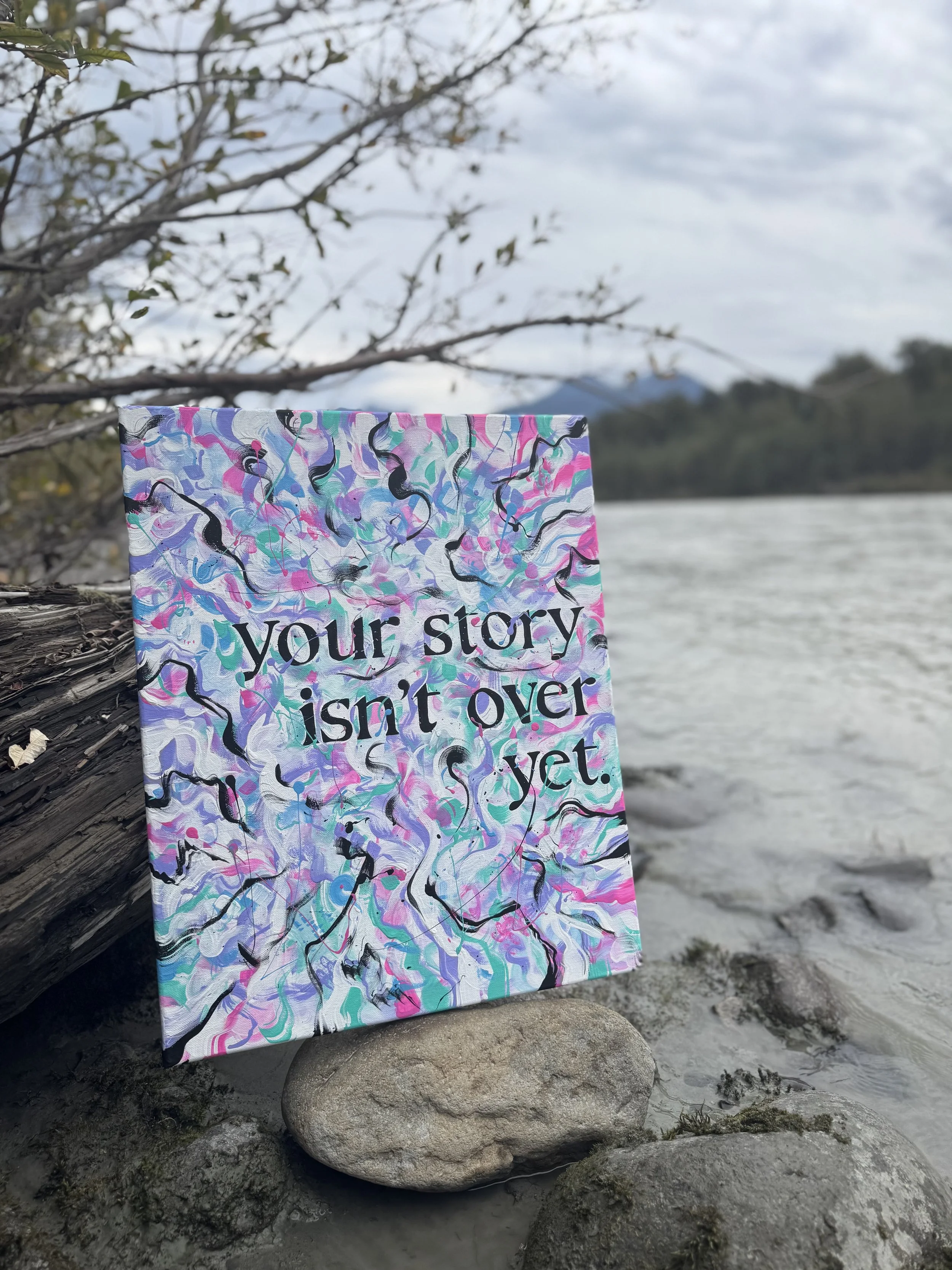 YOUR STORY ISNT OVER YET.jpg