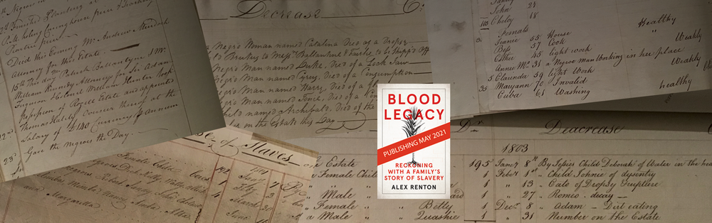 Blood Legacy: reckoning with a family’s story of slavery