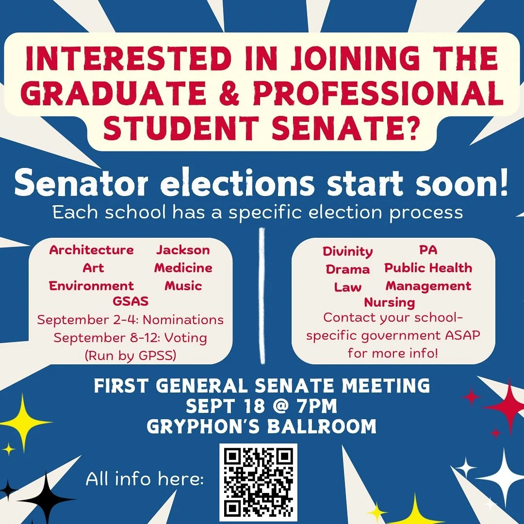 FRIENDS - WELCOME to the 2025-2026 academic year!! 💫💫💫

We are PUMPED for this year and can&rsquo;t wait to connect with G&amp;P students all over Yale! Our elections to become a GPSS Senator are coming up ASAPPPPP 📆

Check out link in bio for mo