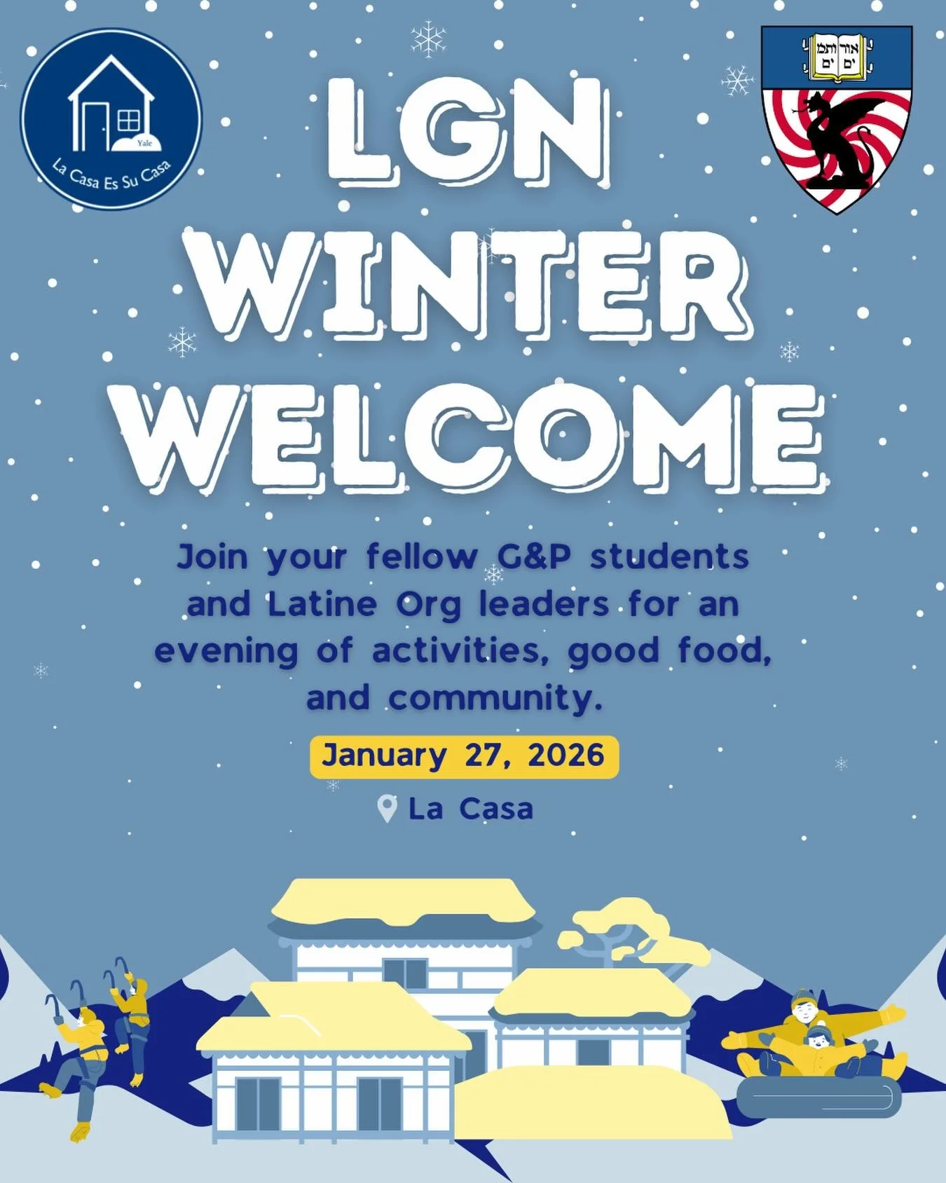 Join GPSS and La Casa for their Winter Welcome on January 27! Stop by La Casa between 6:30-8pm and enjoy good food, community and connections together!
