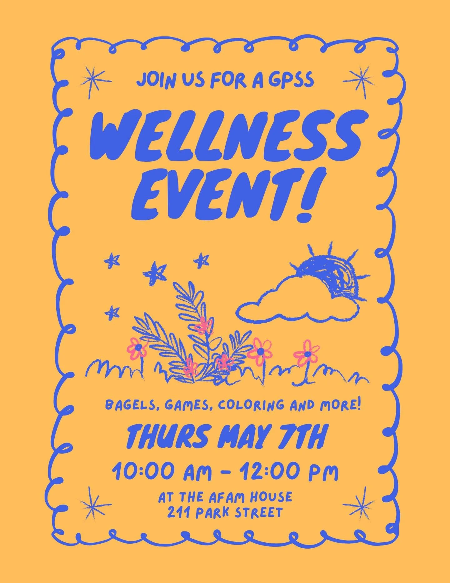 In our final event with GPSS, come take a load off, eat some bagels, color some pictures, and play outside, in our Annual Wellness Event at the AFAM House! This event was thrown in collaboration with the Advocacy and DEIAB Committess of GPSS! We hope