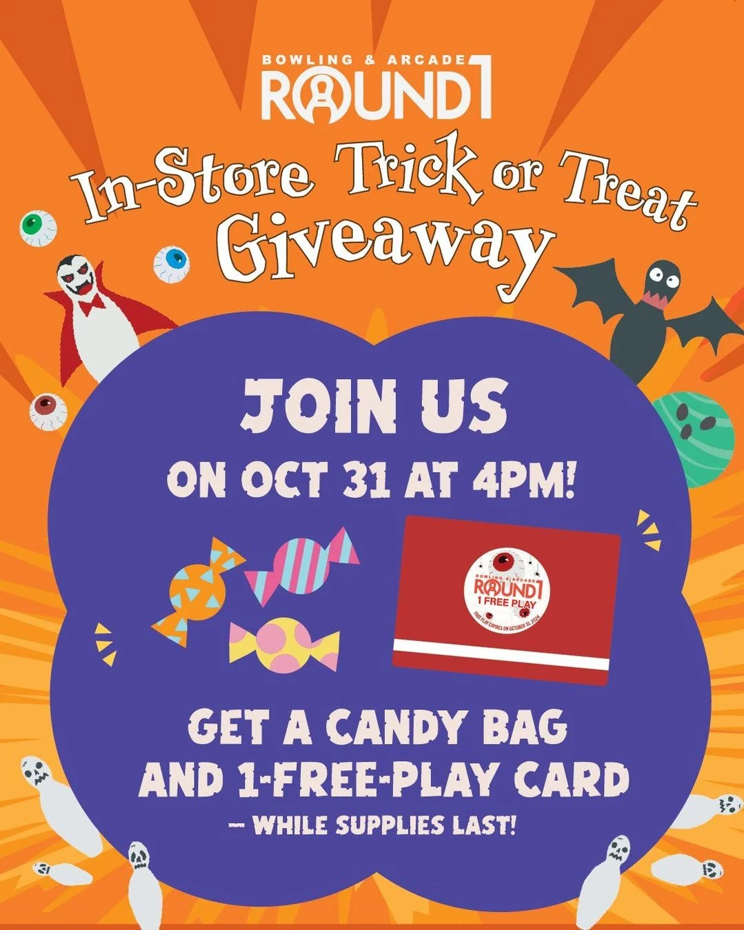 No tricks, just treats! 🎃 Head to Round1 this Halloween to claim your FREE candy bag and 1-Free-Play game card! Get in on this spooky fun and let the ghoul times roll! 👻

📅 October 31, 2025 @ 4:00PM
🍬 First 100 guests will receive a candy bag tha