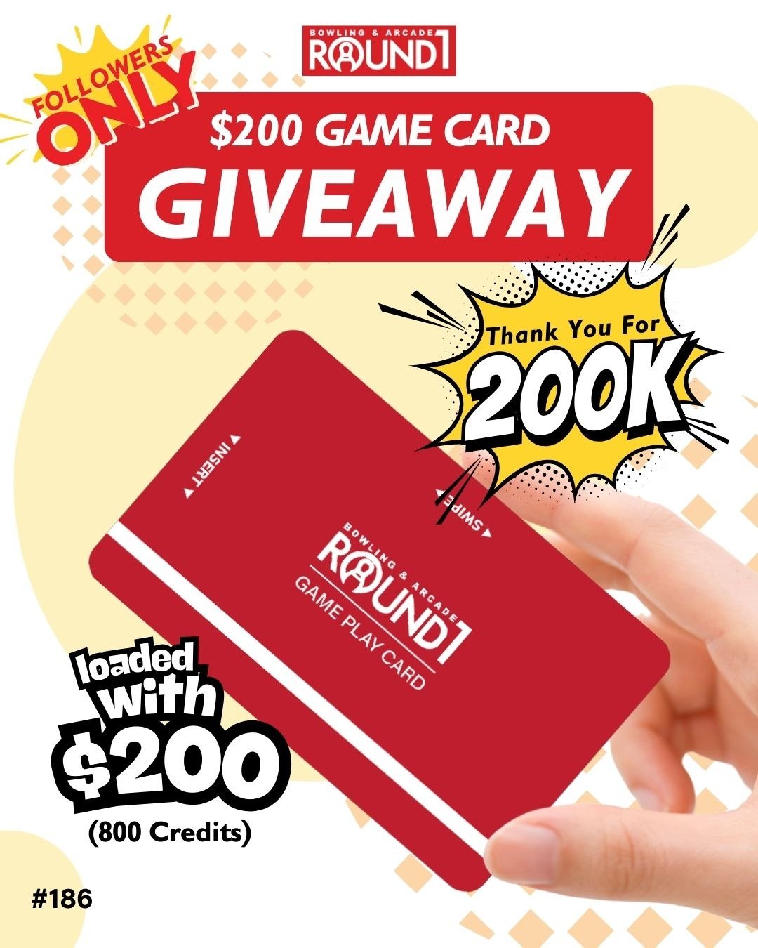 200K!? Now that's a high score! 🎮 We couldn't have done it without you! 🥹 To celebrate, we're giving away a Round1 Game Card loaded with $200 (800 credits) to one (1) lucky winner! Enter now for you chance to win and thank you for 200K! 🎉🏆
 
For 