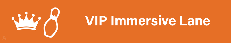 A - VIP Immersive Lane Price